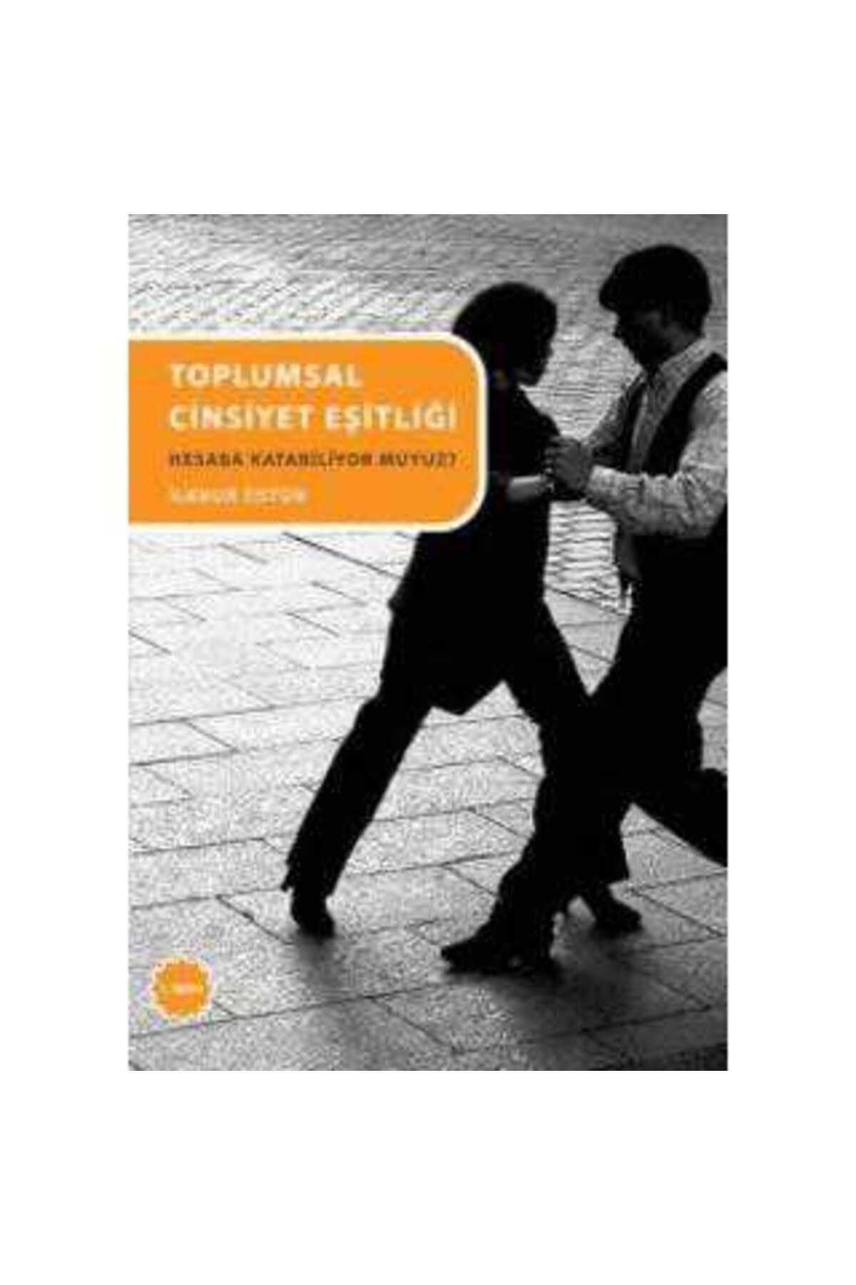 Kişisel Yayınlar Toplumsal Cinsiyet Eşitliği Hesaba Katabiliyor muyuz ?