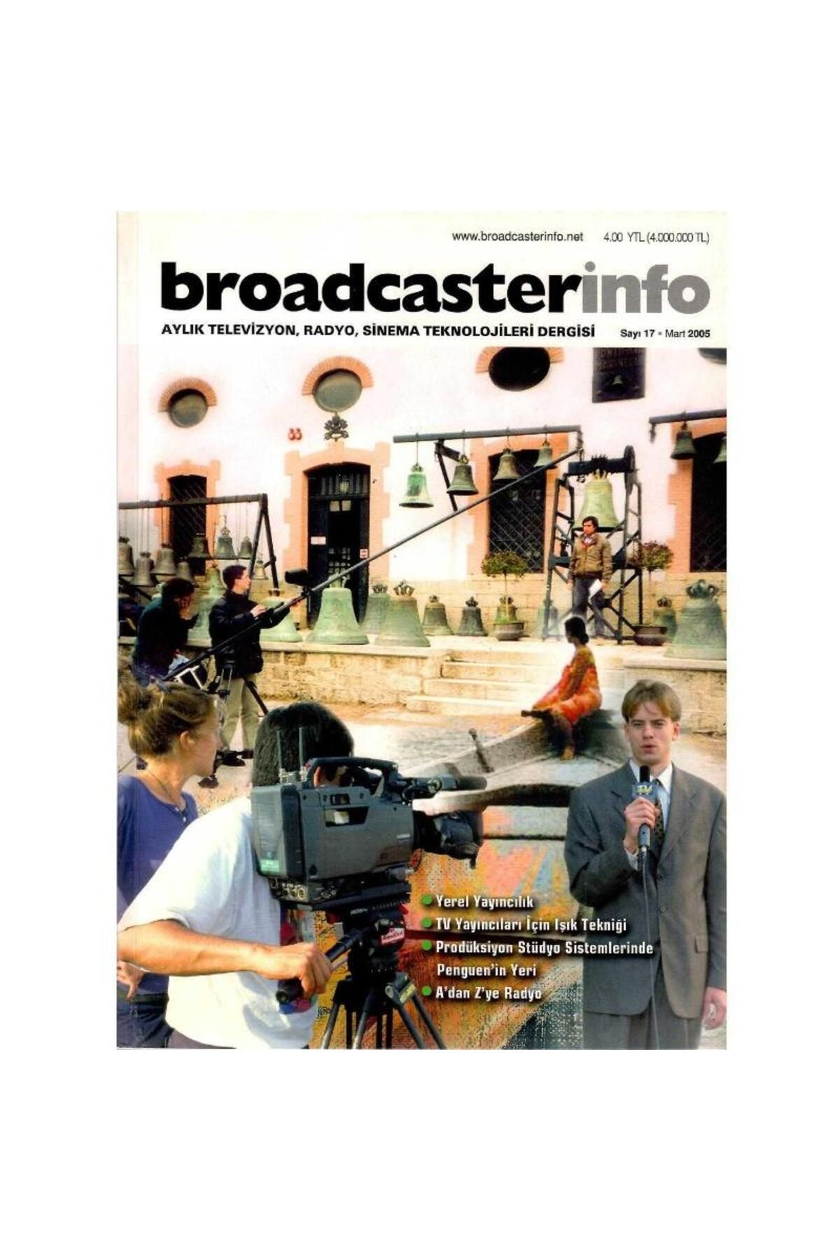 Kişisel Yayınlar Broadcasterinfo: Yerel Yayıncılık (Sayı: 17 - Mart 2005 Retro Koleksiyon Eski Baskı)