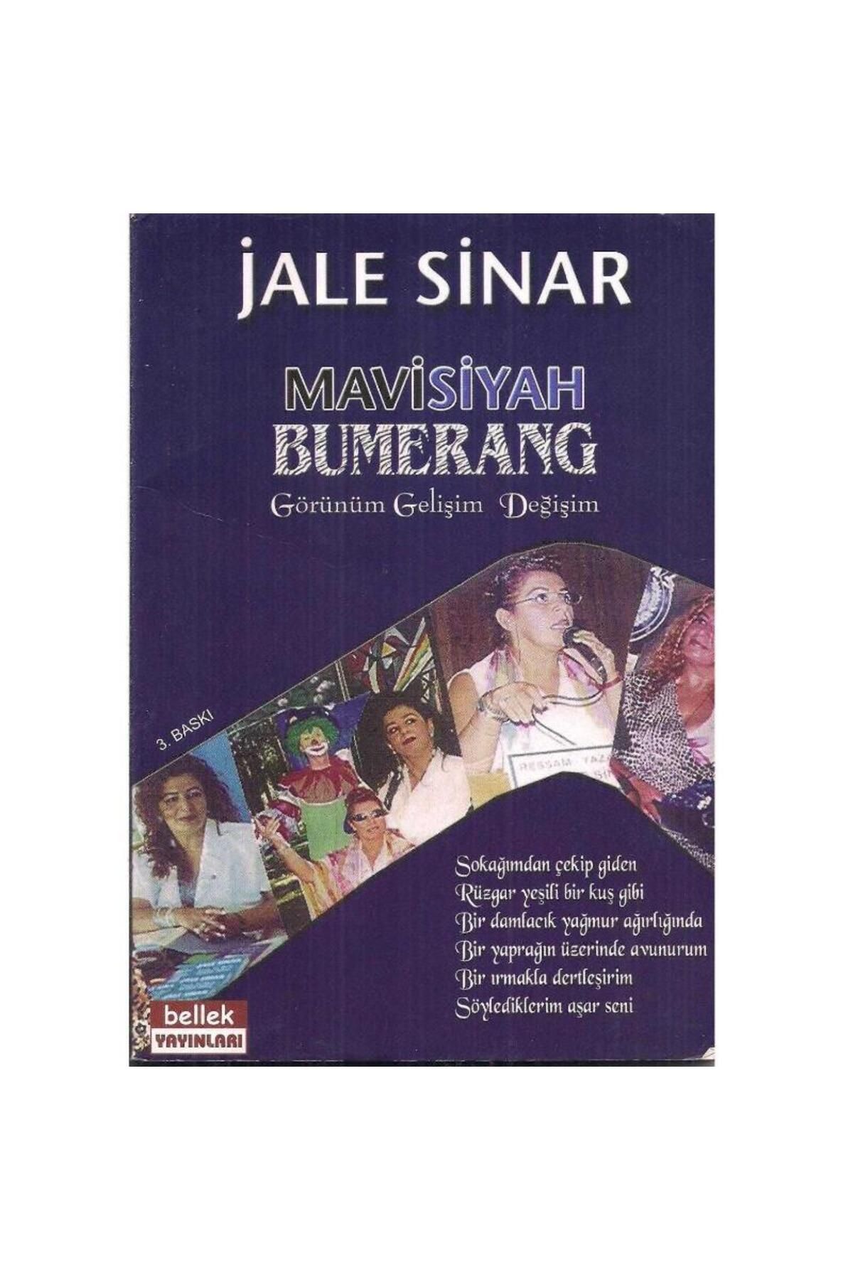 Kişisel Yayınlar Mavisiyah Bumerang Görünüm Gelişim Değişim