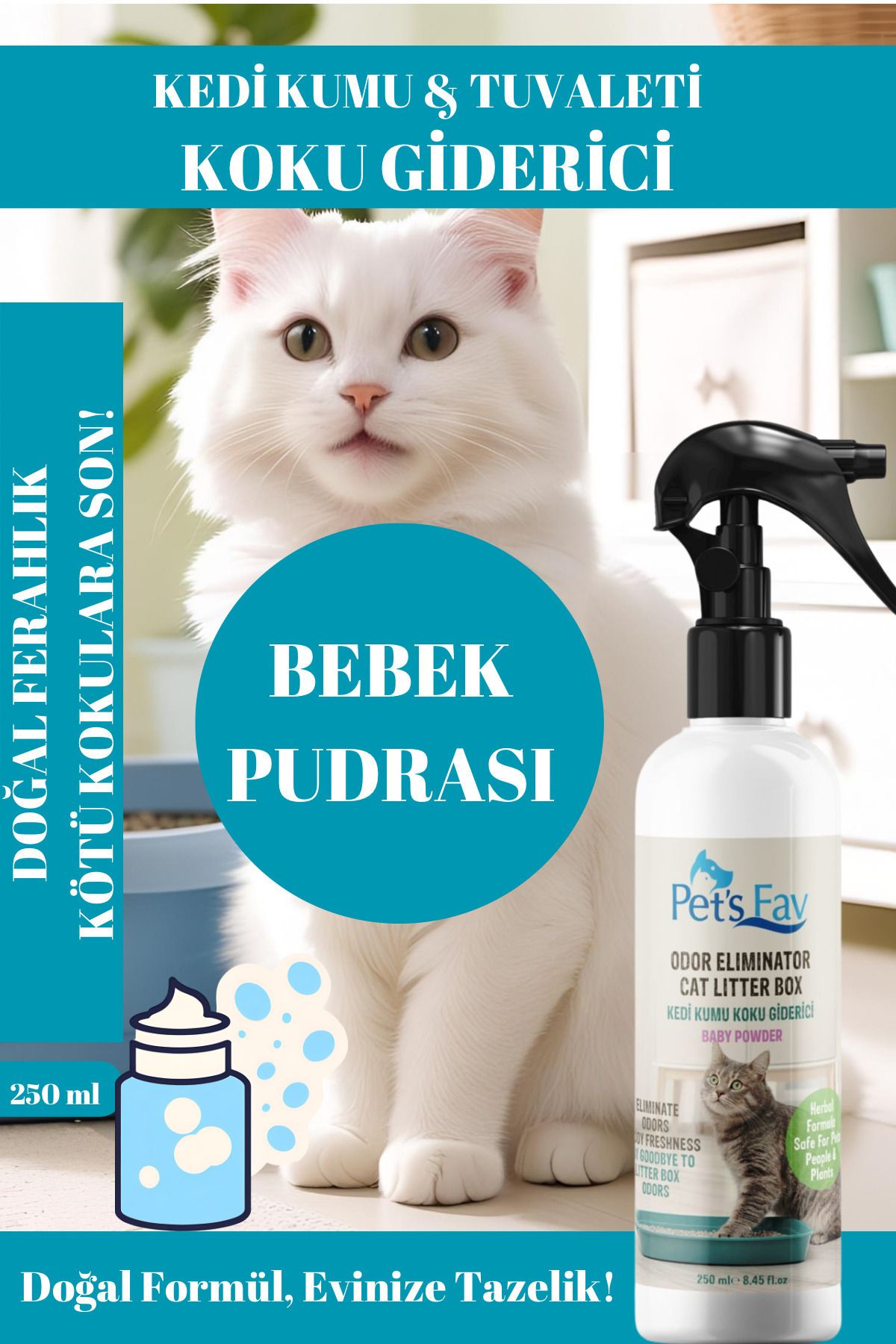 Pets Fav Bebek Pudrası Kokulu, Kedi Kumu Koku Giderici Sprey 250 ml – Doğal ve Ferahlatıcı Formül