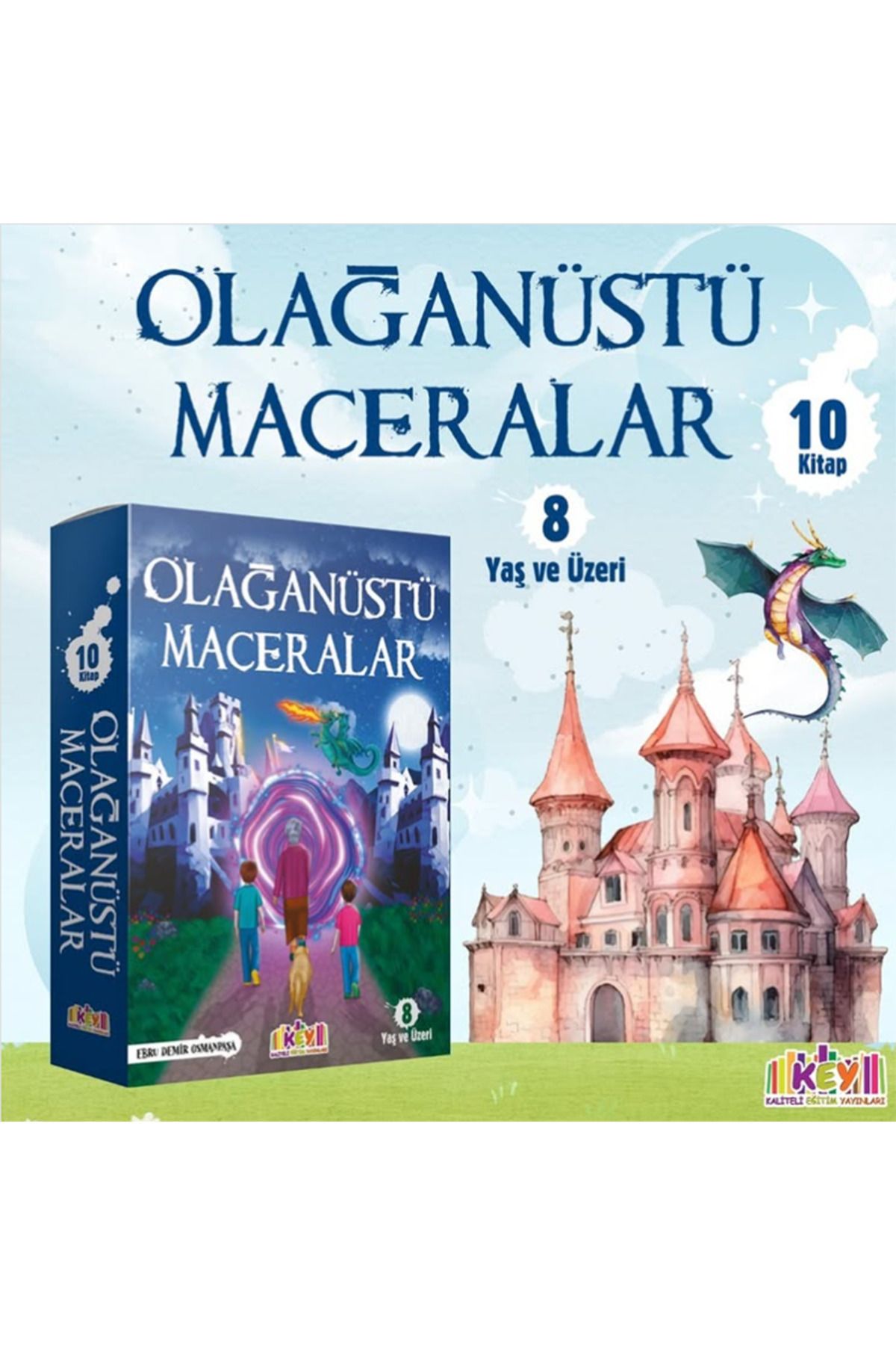 3K YAYIN Kaliteli Eğitim Yayınları (KEY) OLAĞANÜSTÜ MACERALAR Hikaye Serisi 10 Kitap 8 Yaş+ 3.SINIF 4.SINIF