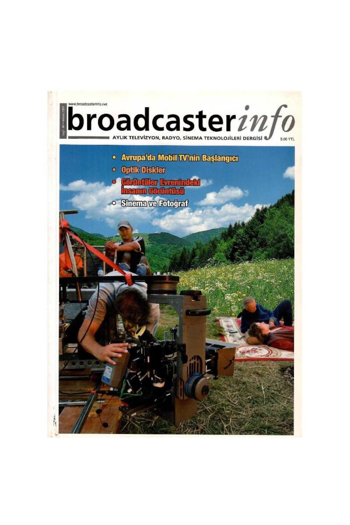 Kişisel Yayınlar Broadcasterinfo: Sinema ve Fotoğraf (Sayı: 40-Nisan 2007 Retro Koleksiyon Eski Baskı)