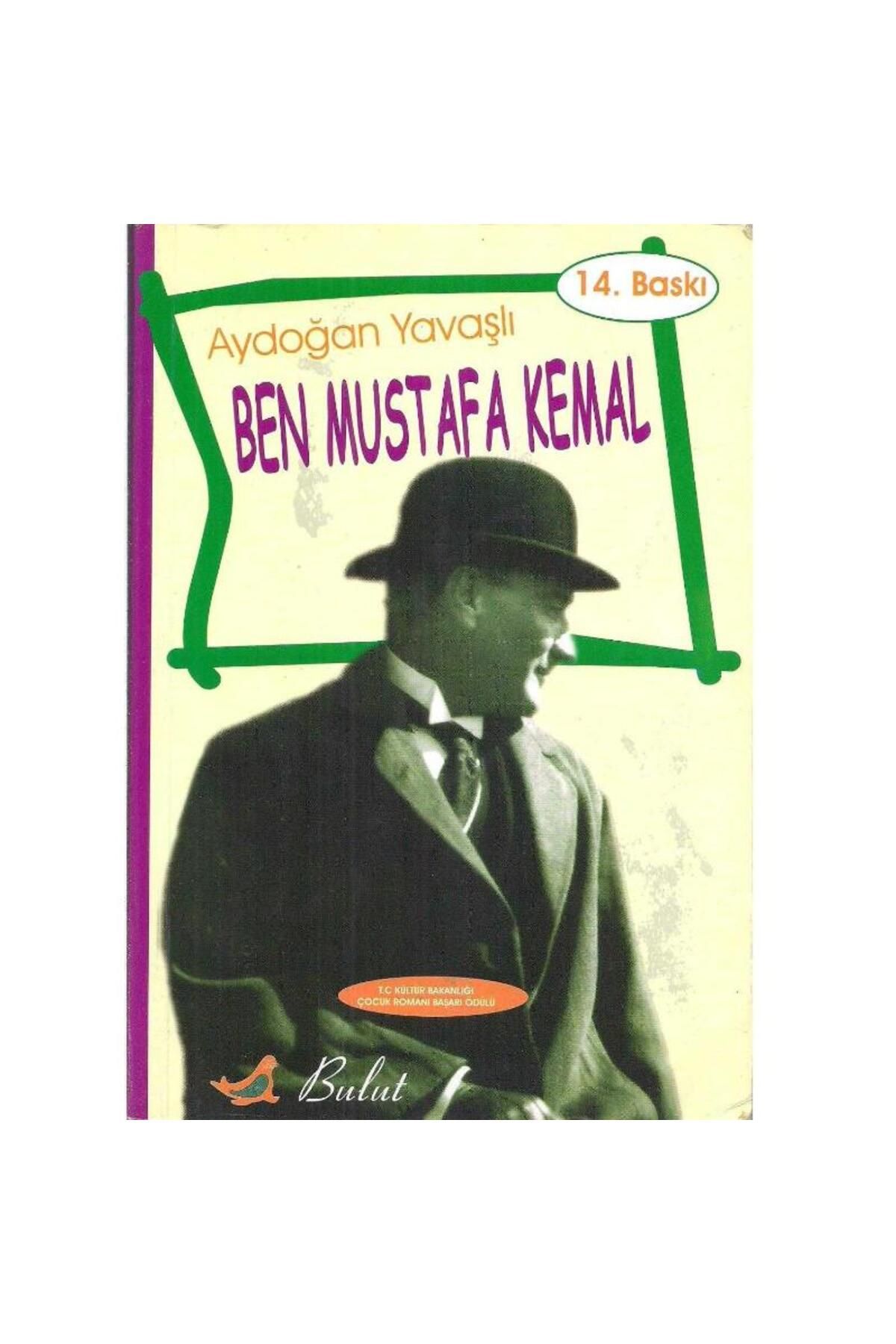Kişisel Yayınlar Ben Mustafa Kemal - Aydoğan Yavaşlı - 14.Baskı (2.El)