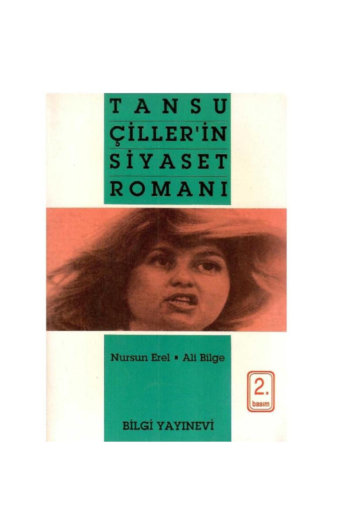 Kişisel Yayınlar Tansu Çiller'in Siyaset Romanı