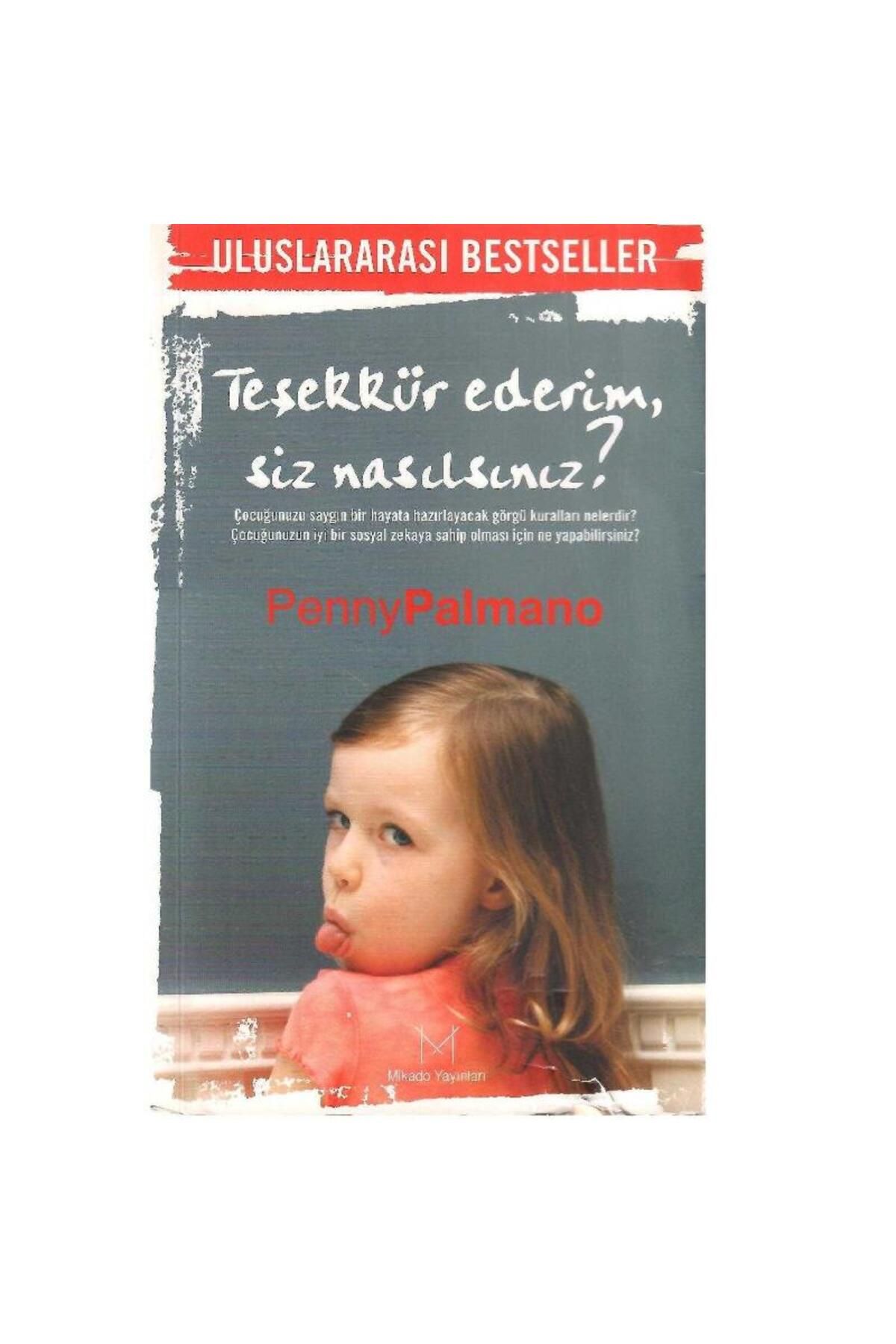 Kişisel Yayınlar Teşekkür Ederim Siz Nasılsınız? Penny Palmon (1.Baskı)