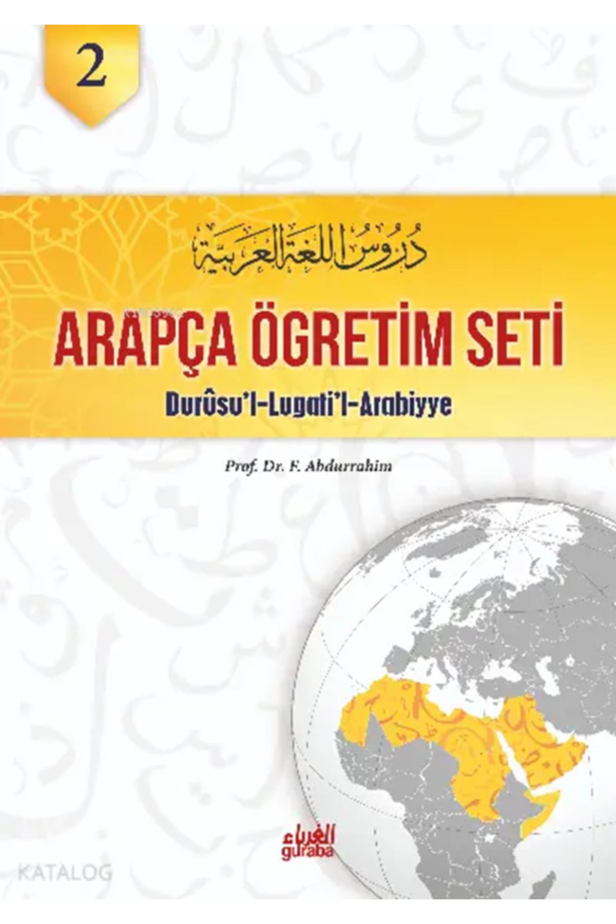 Guraba Yayınları Durusul Lugatil Arabiyye 2.Cilt;Arapça Öğretim Seti