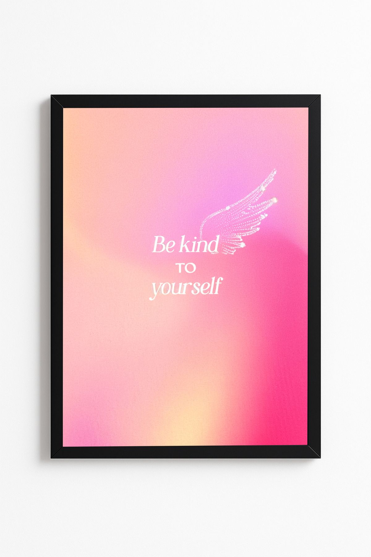 Patte Be Kind To Yourself - Minimalist Motivasyon Posteri - Çerçevesiz Poster Yüksek Kaliteli Tablo