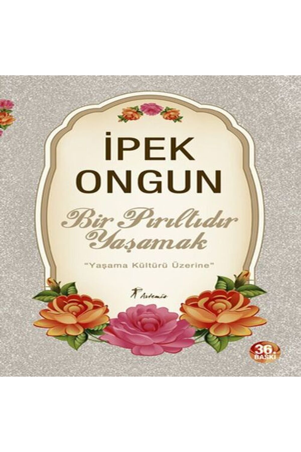 Karatay Yayınları Bir Pırıltıdır Yaşamak Yaşama Kültürü Üzerine