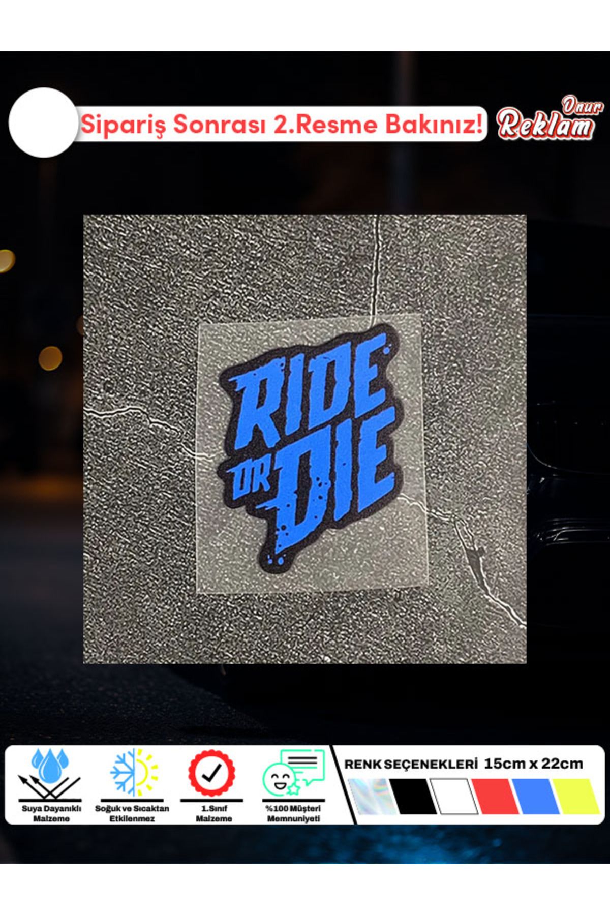 Onur Reklam Ride or Die Mini Holografik Sticker – 4×5 cm Araç & Laptop Etiketi