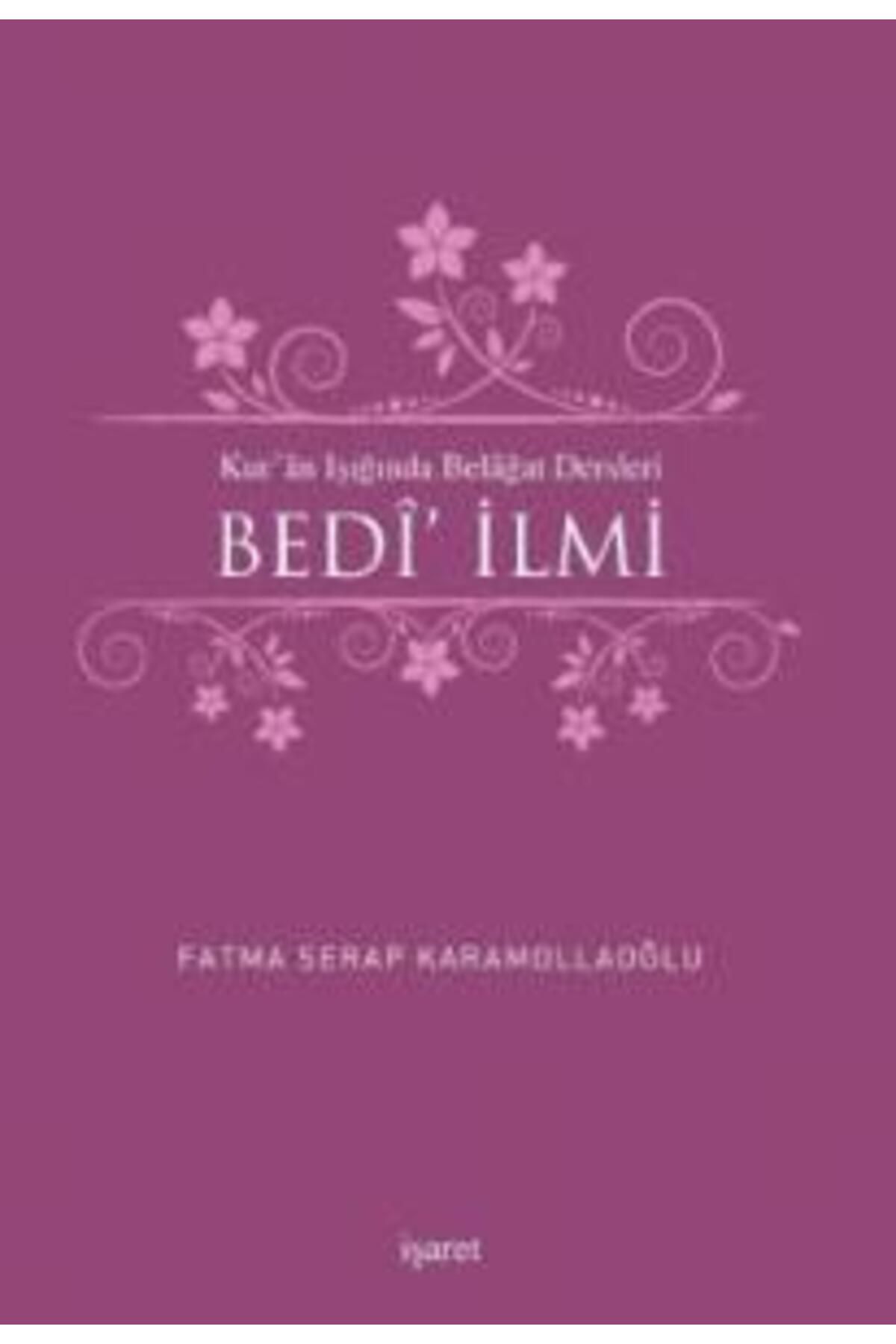 İşaret Yayınları Kur'an Işığında Belagat Dersleri Bedi' İlmi