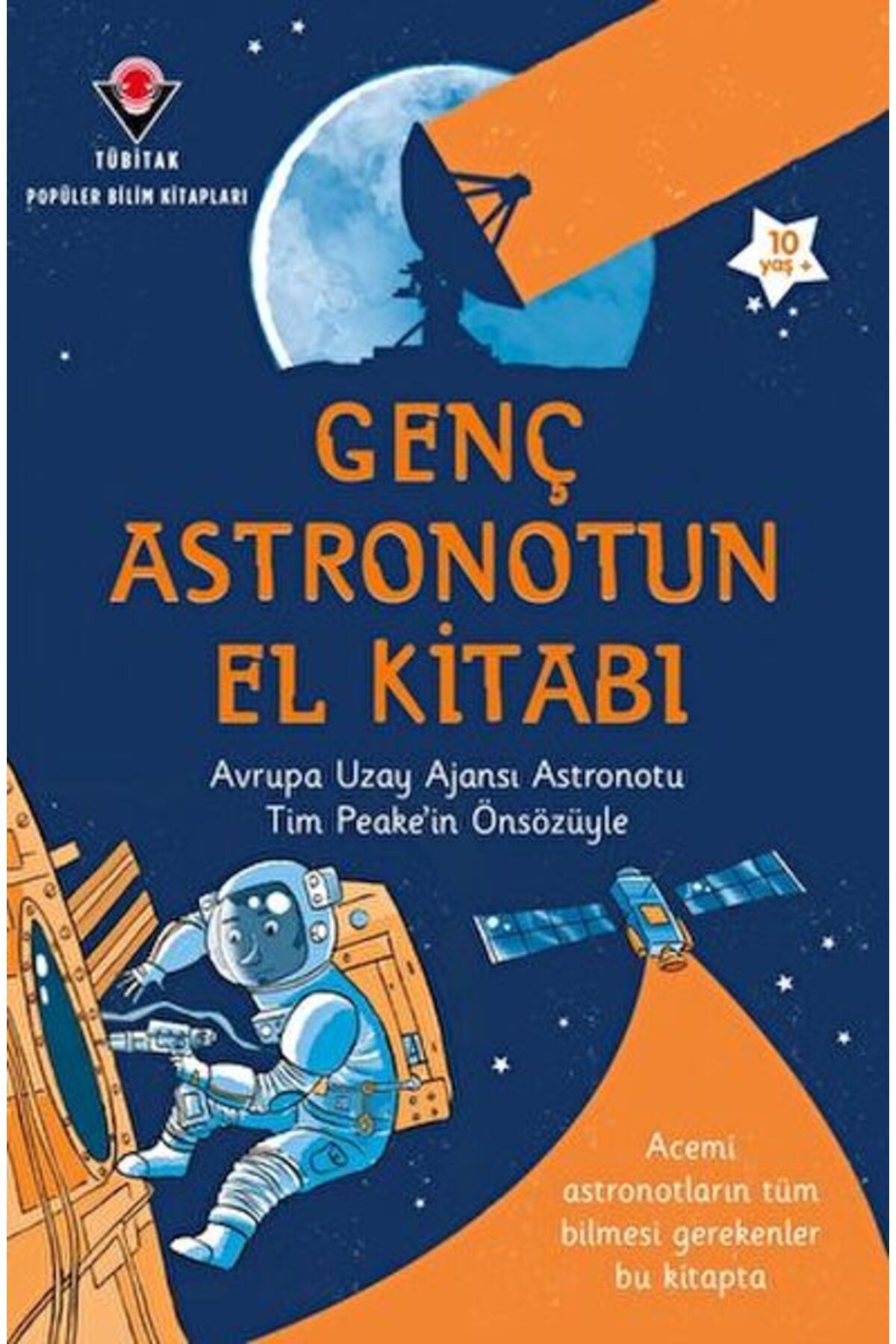 Destek Yayınları Genç Astronotun El Kitabı