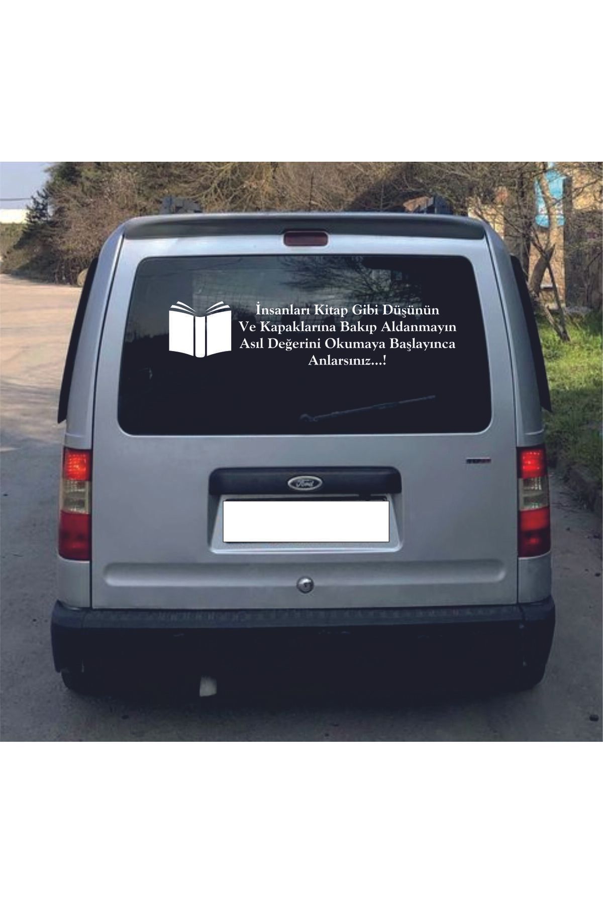 Birim Matbaa İnsanları Kitap Gibi Düşünün Ve Kapaklarına Bakıp Aldanmayın Asıl Değeri OTO ARMA STİCKER (75X17 CM)