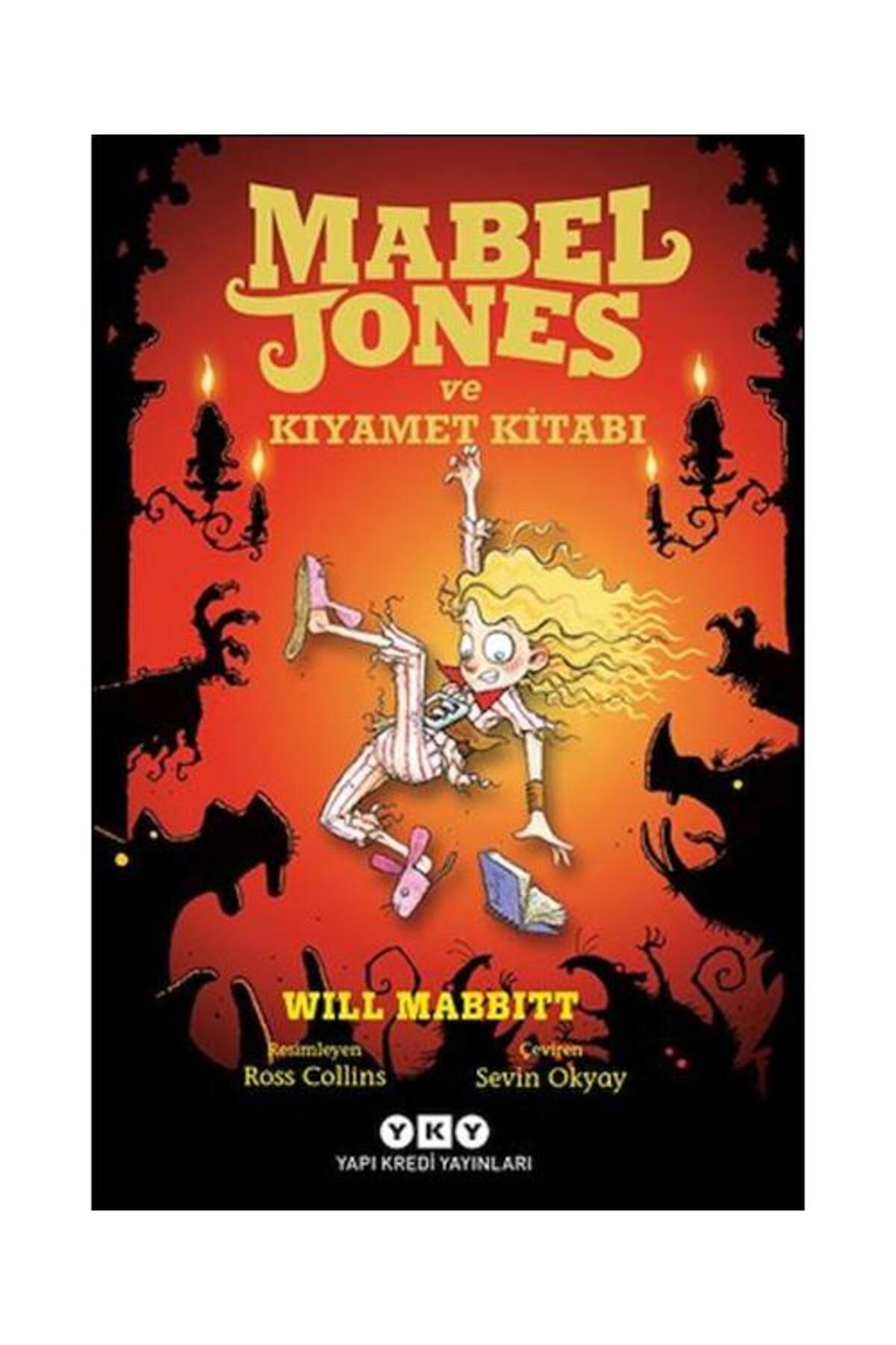 Yapı Kredi Yayınları Mabel Jones ve Kıyamet Kitabı