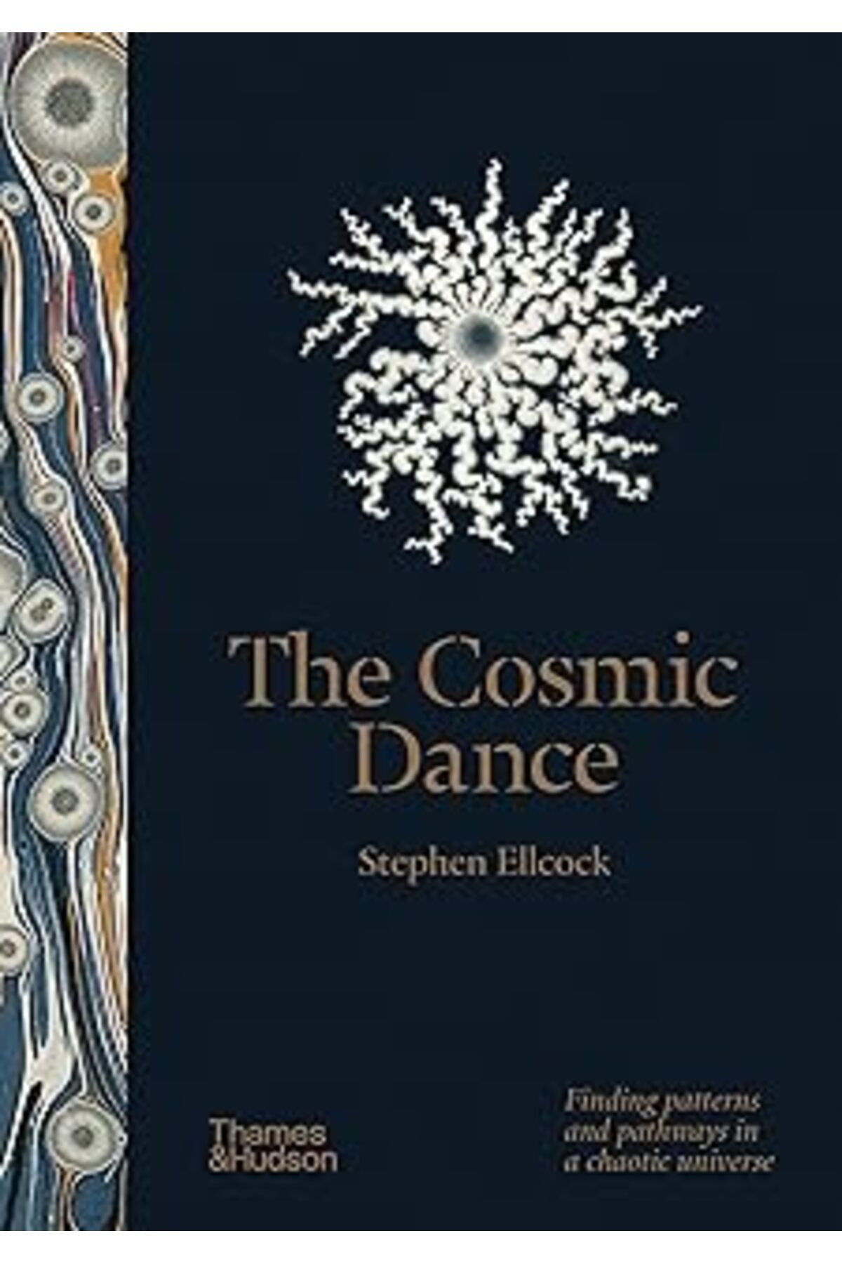 Pazarcan The Cosmic Dance: Finding Patterns And Pathways In A Chaotic Universe