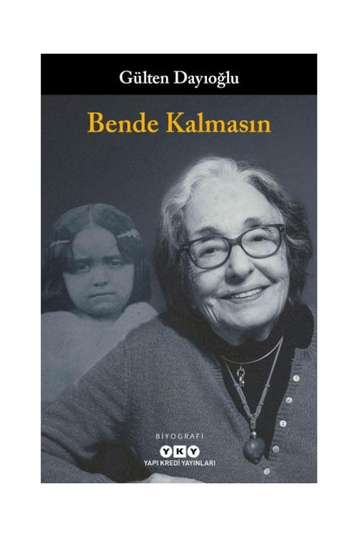 Yapı Kredi Yayınları Bende Kalmasın