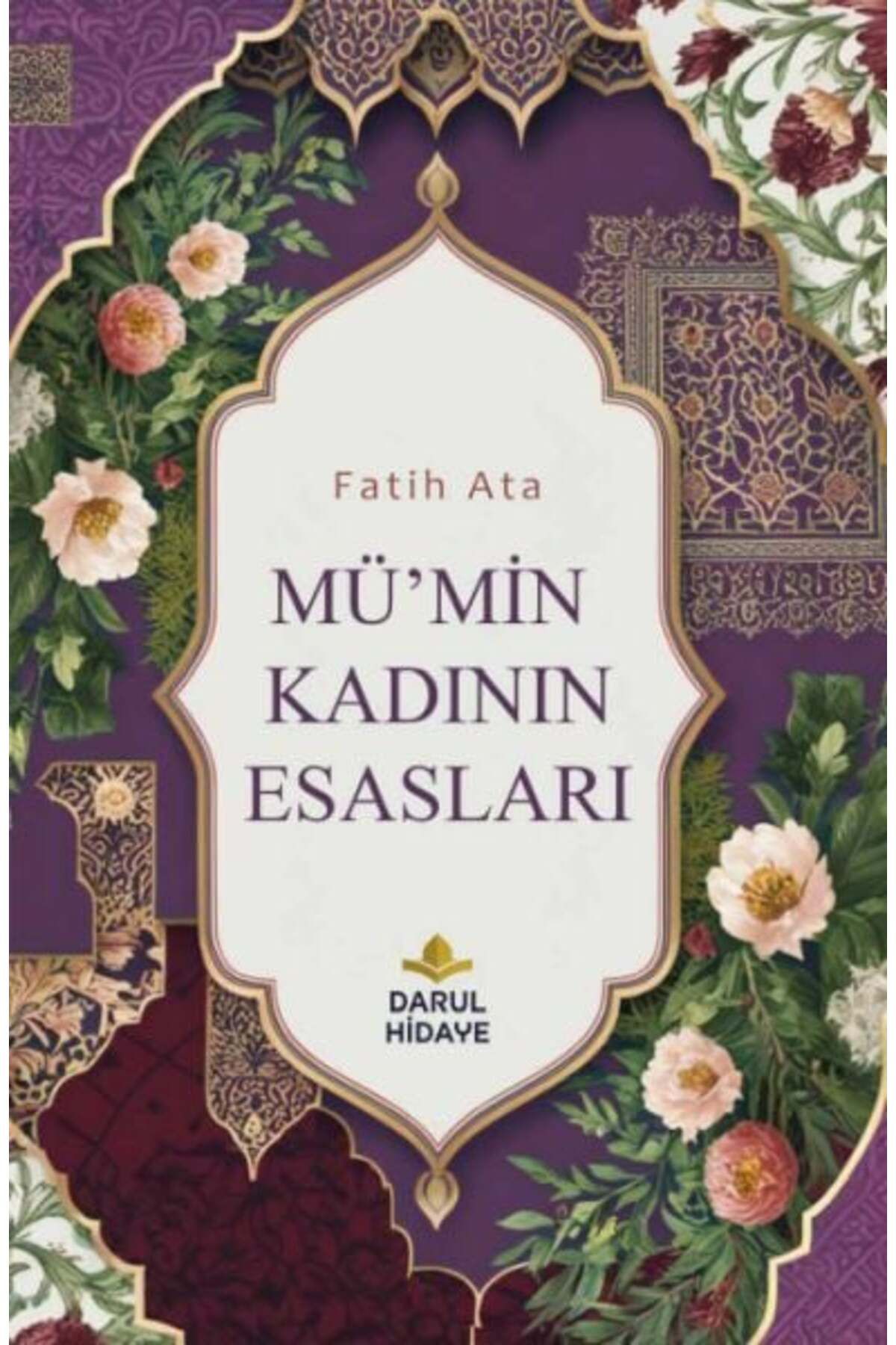 Darul İman Yayınları Mümin Kadının Esasları