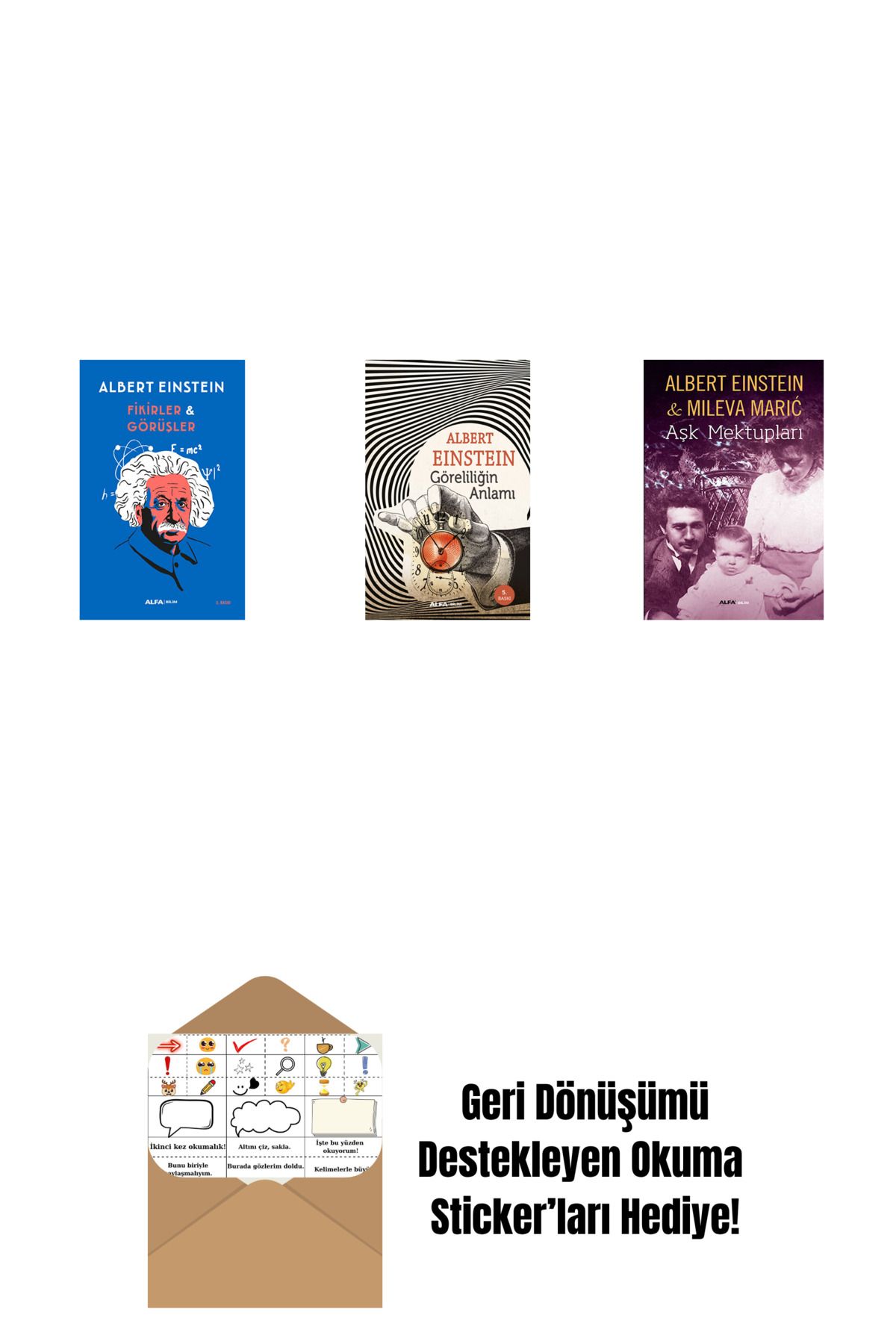 Alfa Yayınları Fikirler ve Görüşler + Göreliliğin Anlamı + Aşk Mektupları + Okuma Sticker'ları