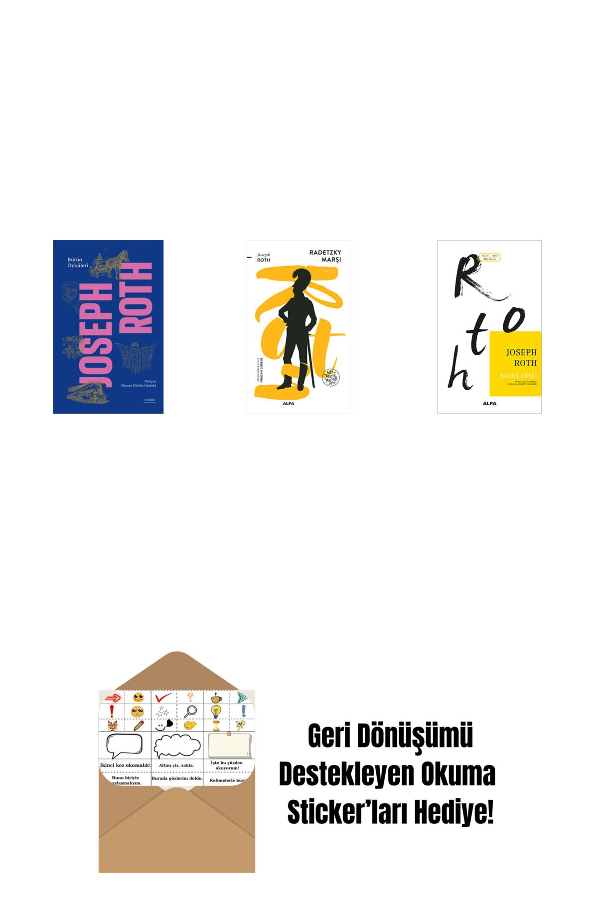 Alfa Yayınları Bütün Öyküleri - Joseph Roth (Ciltli) + Radetzky Marşı + Savoy Oteli + Okuma Sticker'ları