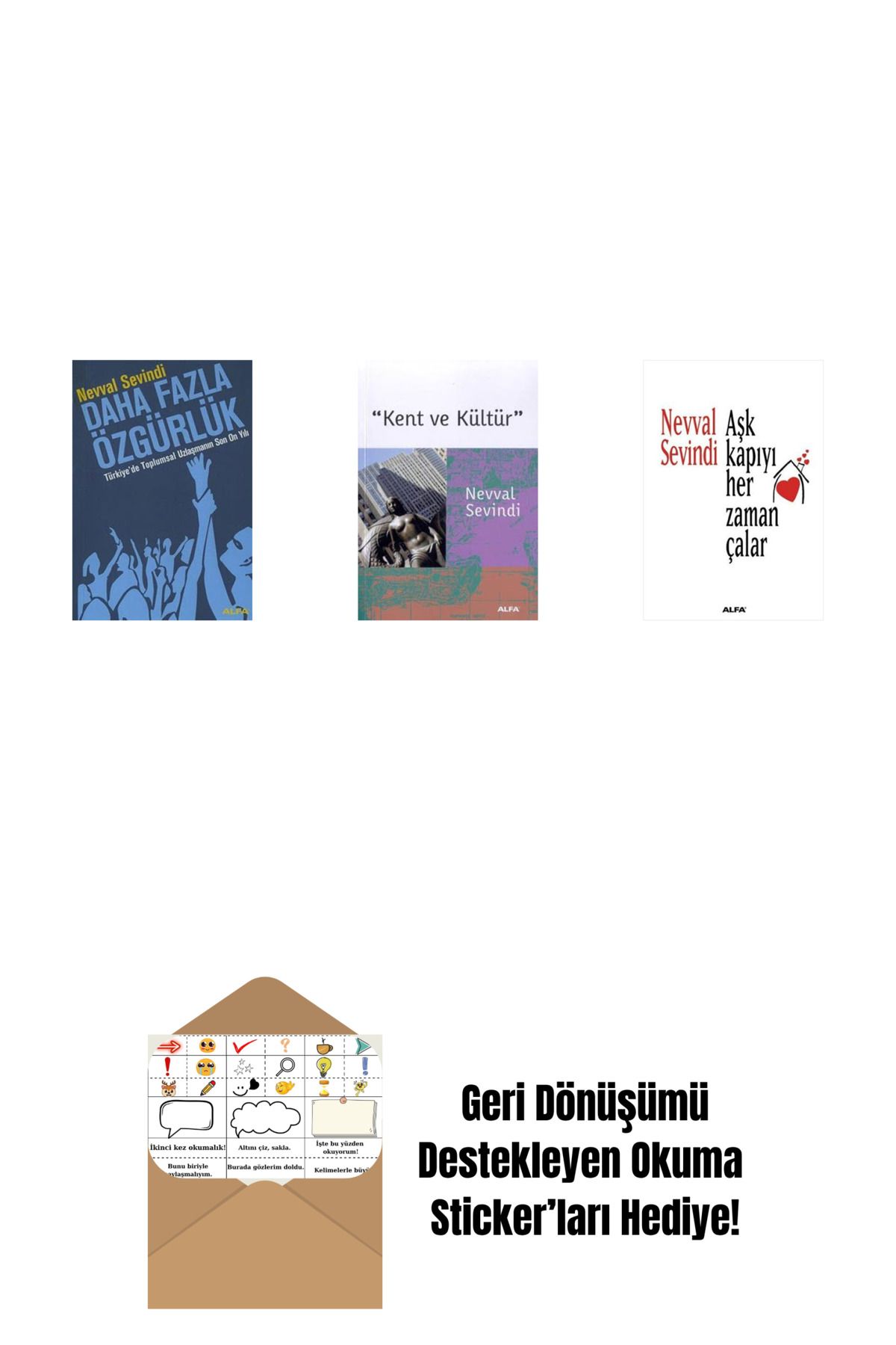 Alfa Yayınları Daha Fazla Özgürlük + Kent ve Kültür + Aşk Kapıyı Her Zaman Çalar + Okuma Sticker'ları