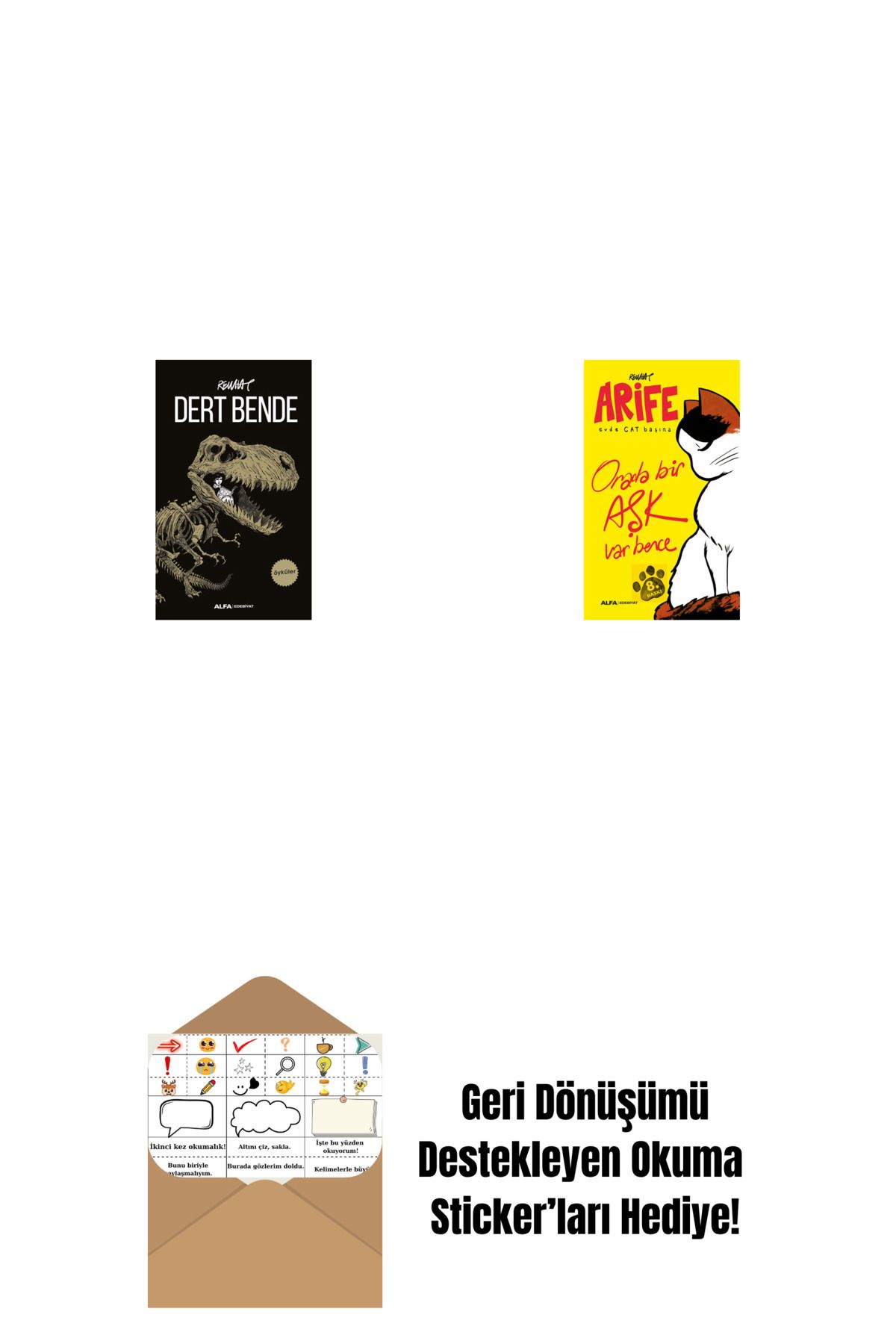 Alfa Yayınları Dert Bende + Arife - Orada bir Aşk Var Bence + Okuma Sticker'ları