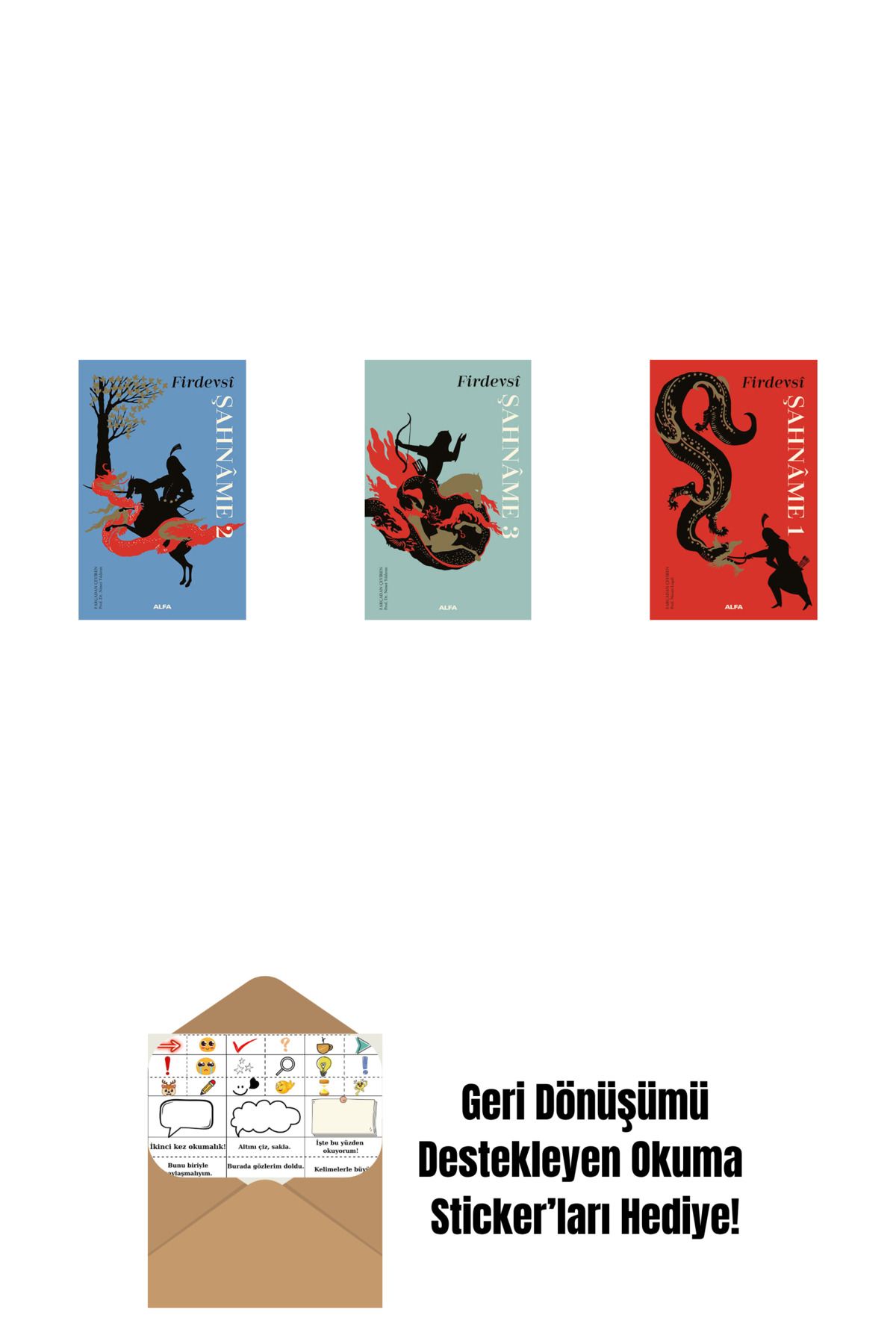 Alfa Yayınları Şahnâme 2 (Ciltli) + Şahnâme 3 (Ciltli) + Şahnâme 1 (Ciltli) + Okuma Sticker'ları