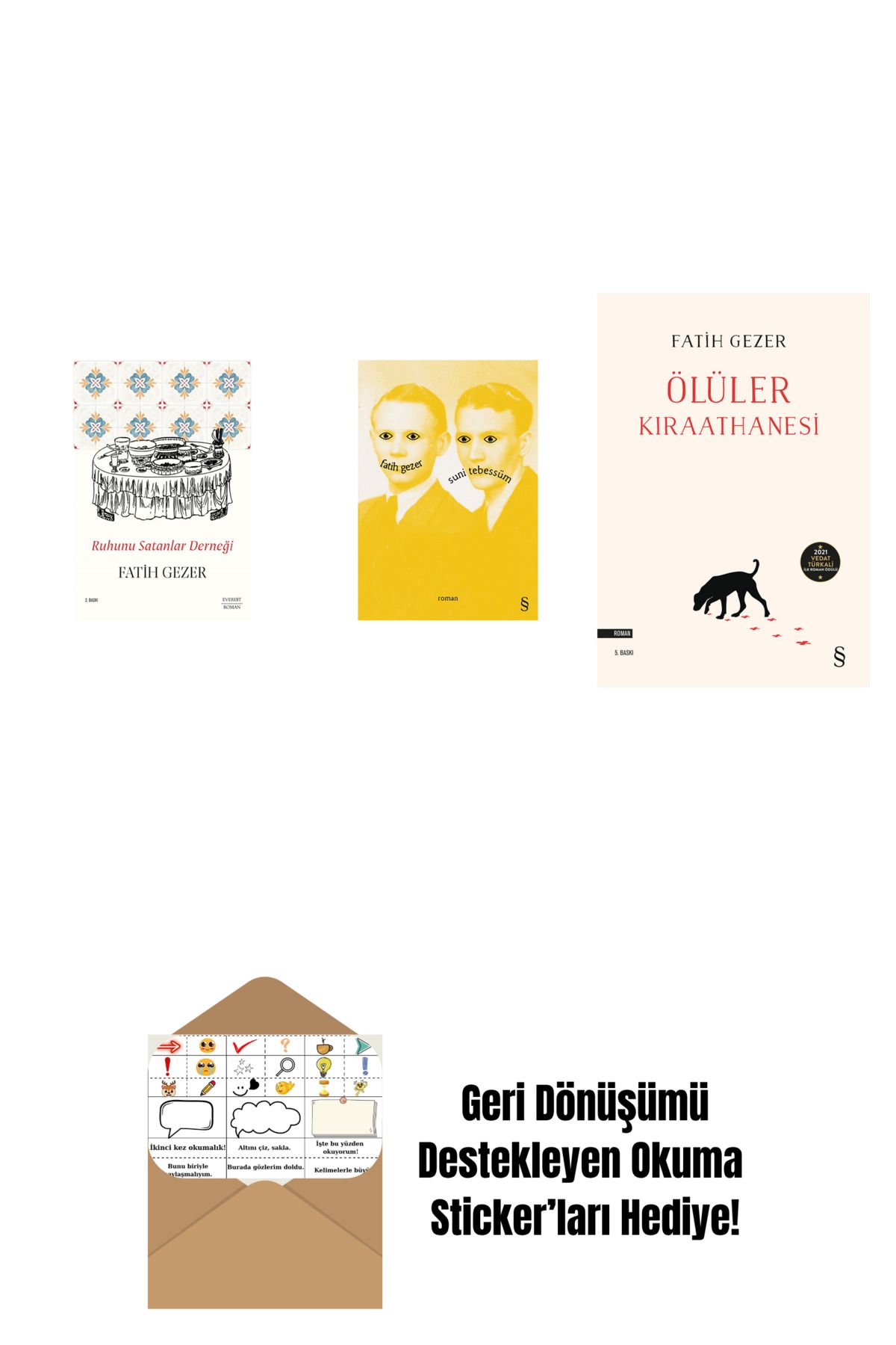 Alfa Yayınları Ruhunu Satanlar Derneği + Suni Tebessüm + Ölüler Kıraathanesi + Okuma Sticker'ları