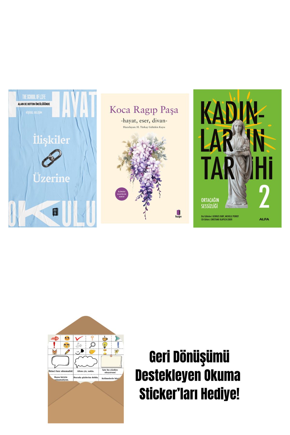 Alfa Yayınları Hayat Okulu - İlişkiler Üzerine + Koca Râgıp Paşa + Kadınların Tarihi 2 + Okuma Sticker'ları