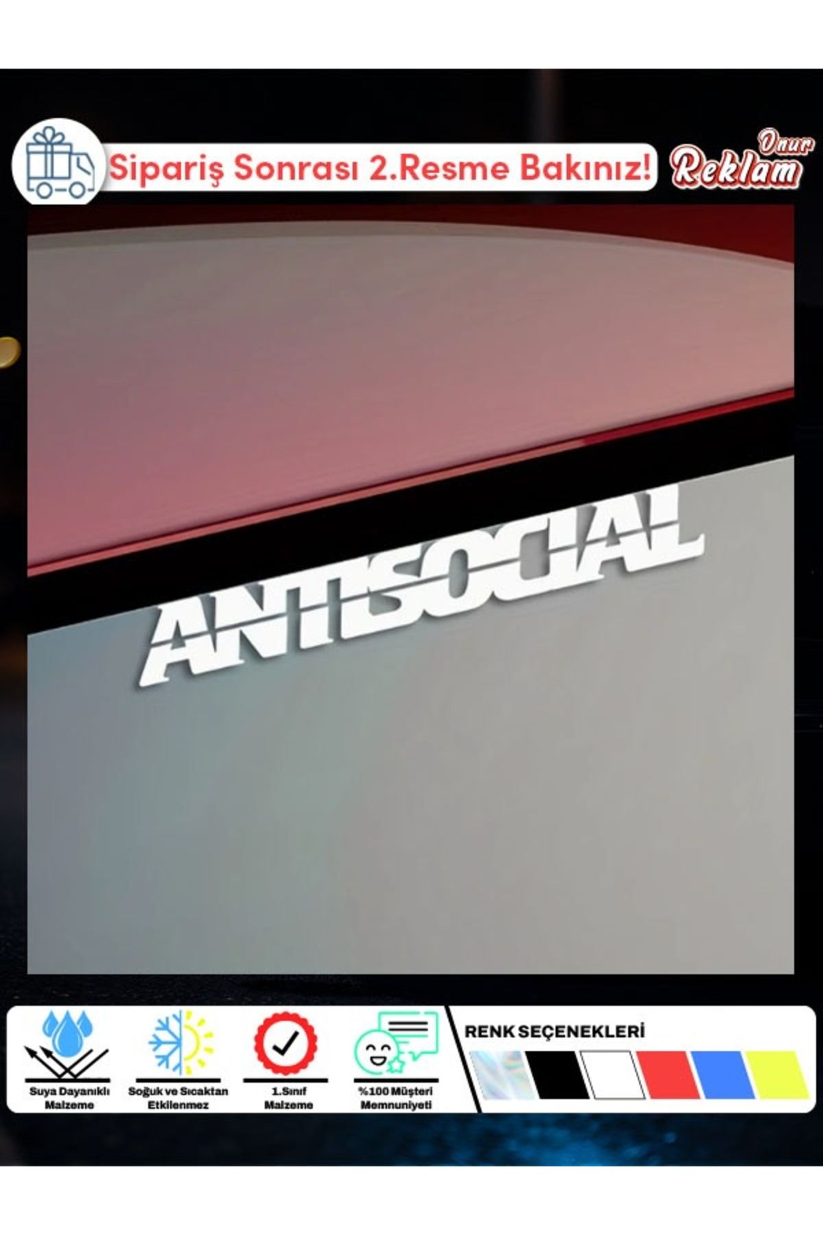Onur Reklam ANTISOCIAL Yazılı Araç & Laptop Stickerı – Suya Dayanıklı 15x22 cm