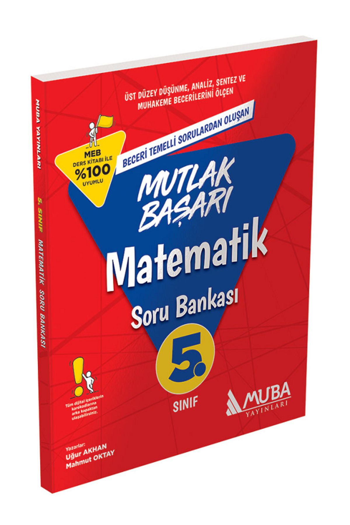 Evrensel İletişim Yayınları 5.Sınıf Muba Mutlak Başarı Matematik Soru Bankası / Üst Düzey Düşünme ve Muhakeme Becerilerini Ölçer