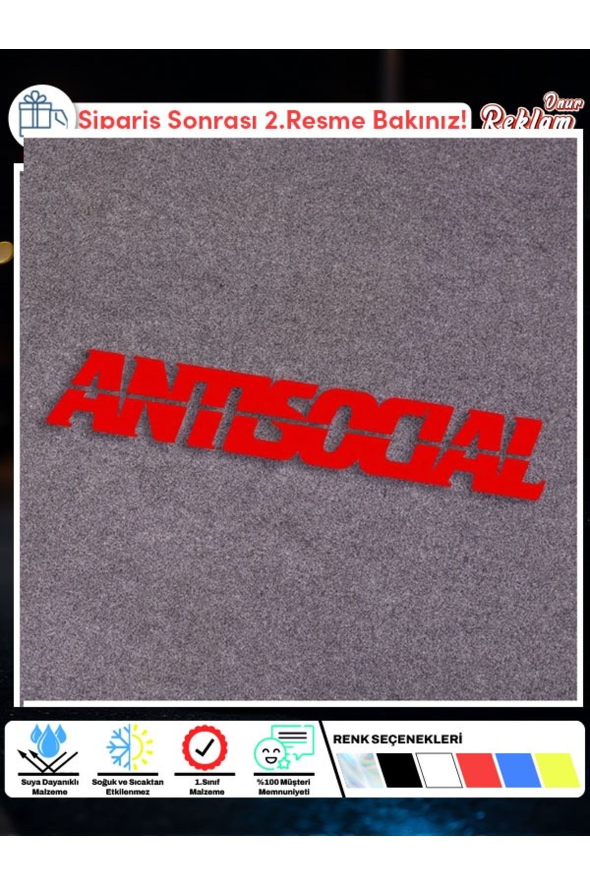 Onur Reklam ANTISOCIAL Yazılı Araç & Laptop Stickerı – Suya Dayanıklı 15x22 cm