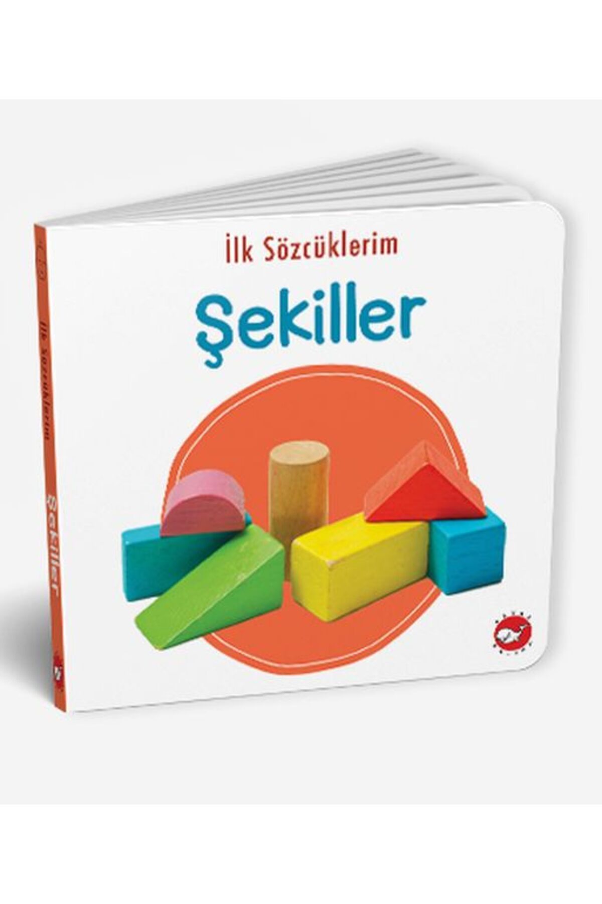 Beyaz Balina Yayınları İlk Sözcüklerim - Şekiller
