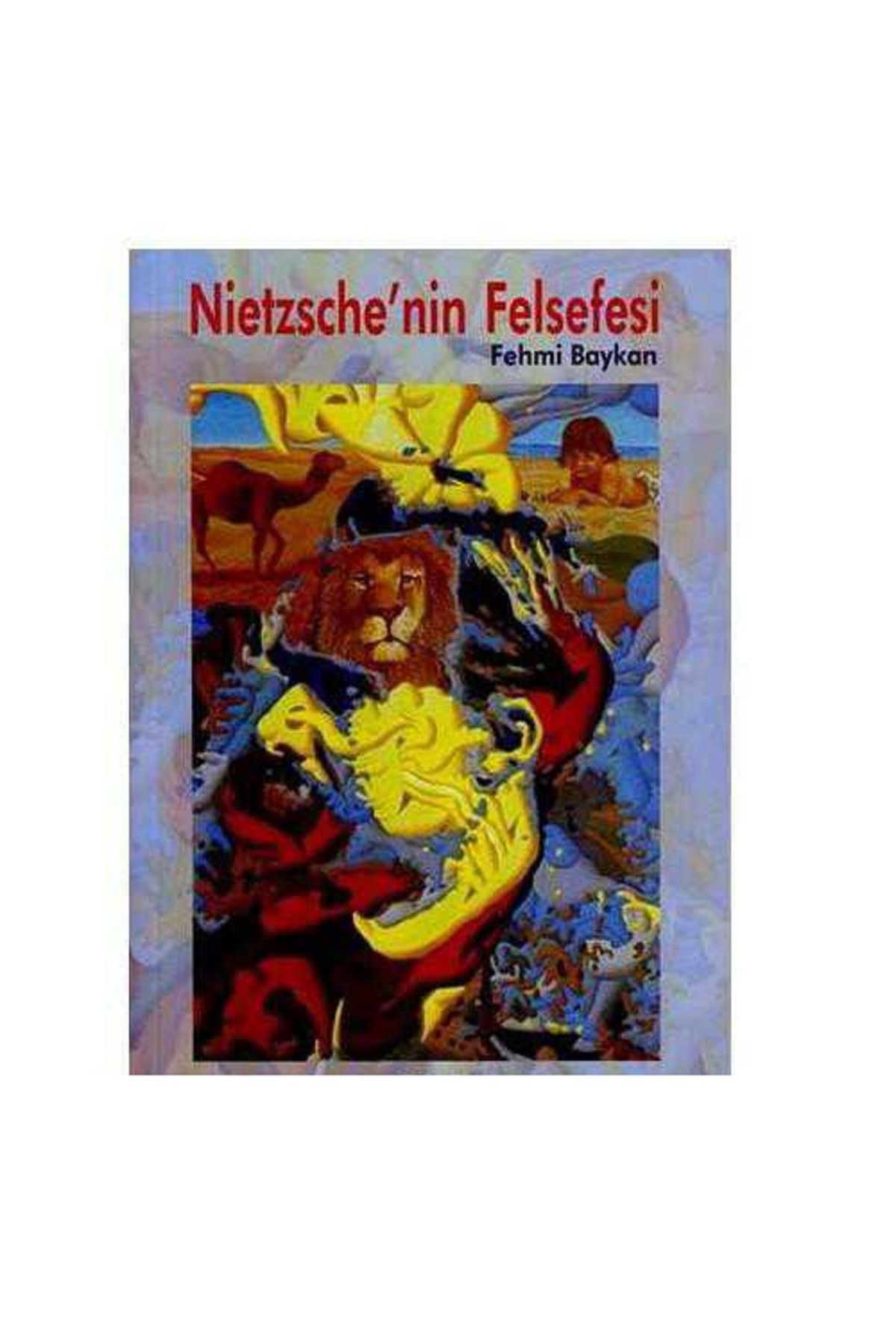 Türk Dil Kurumu Yayınları Nietzsche’nin Felsefesi
