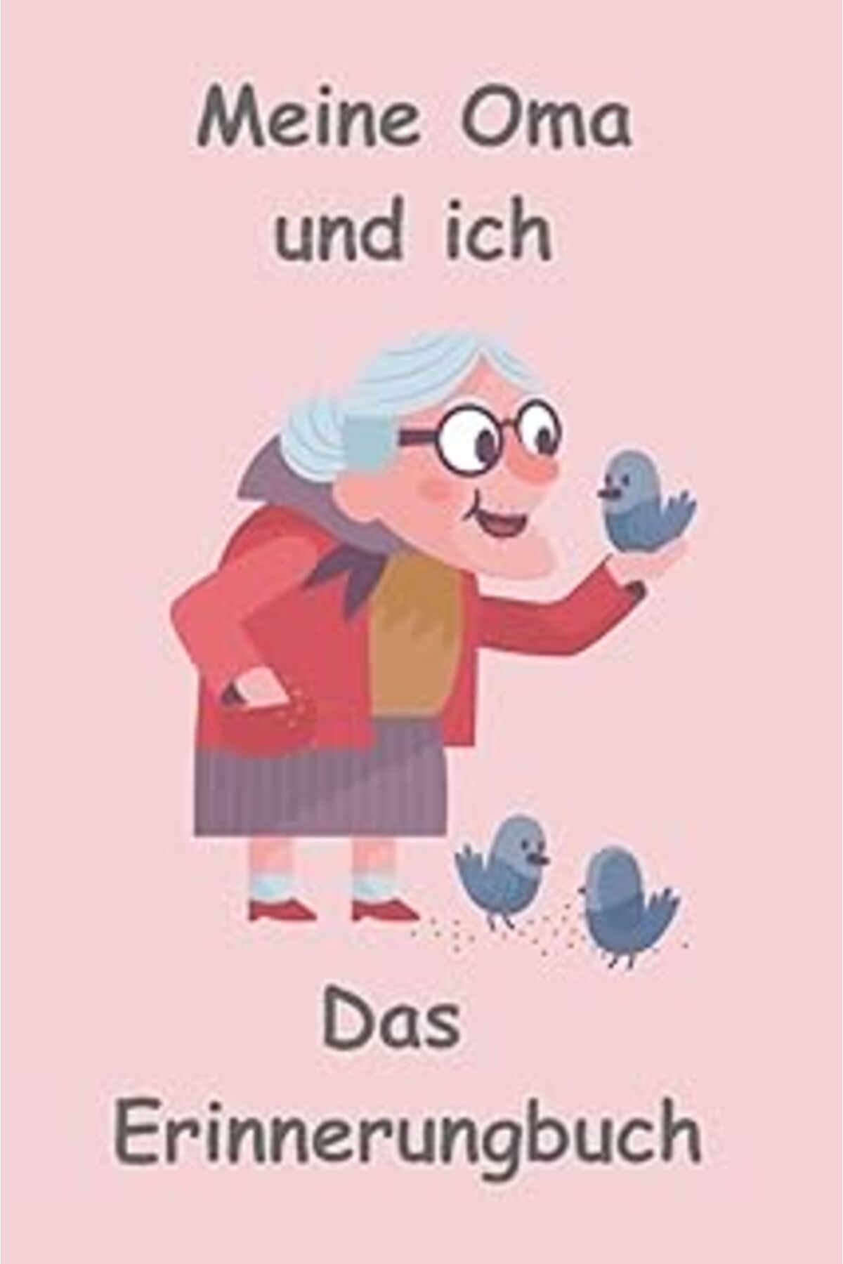 NETWORK ART Erinnerungsbuch "Meine Oma Und Ich", Fotoalbum, Geschenkbuch: Halte Die Besten Momente Und Erinneru