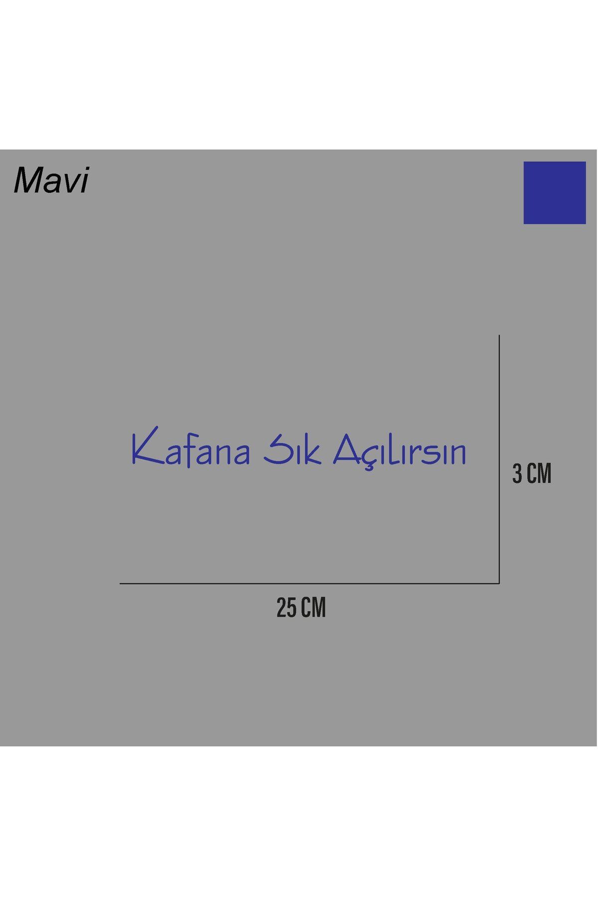 ARONA Kafana Sık Açılırsın Sticker Arka Cam Söz Sticker Etiket 25CM
