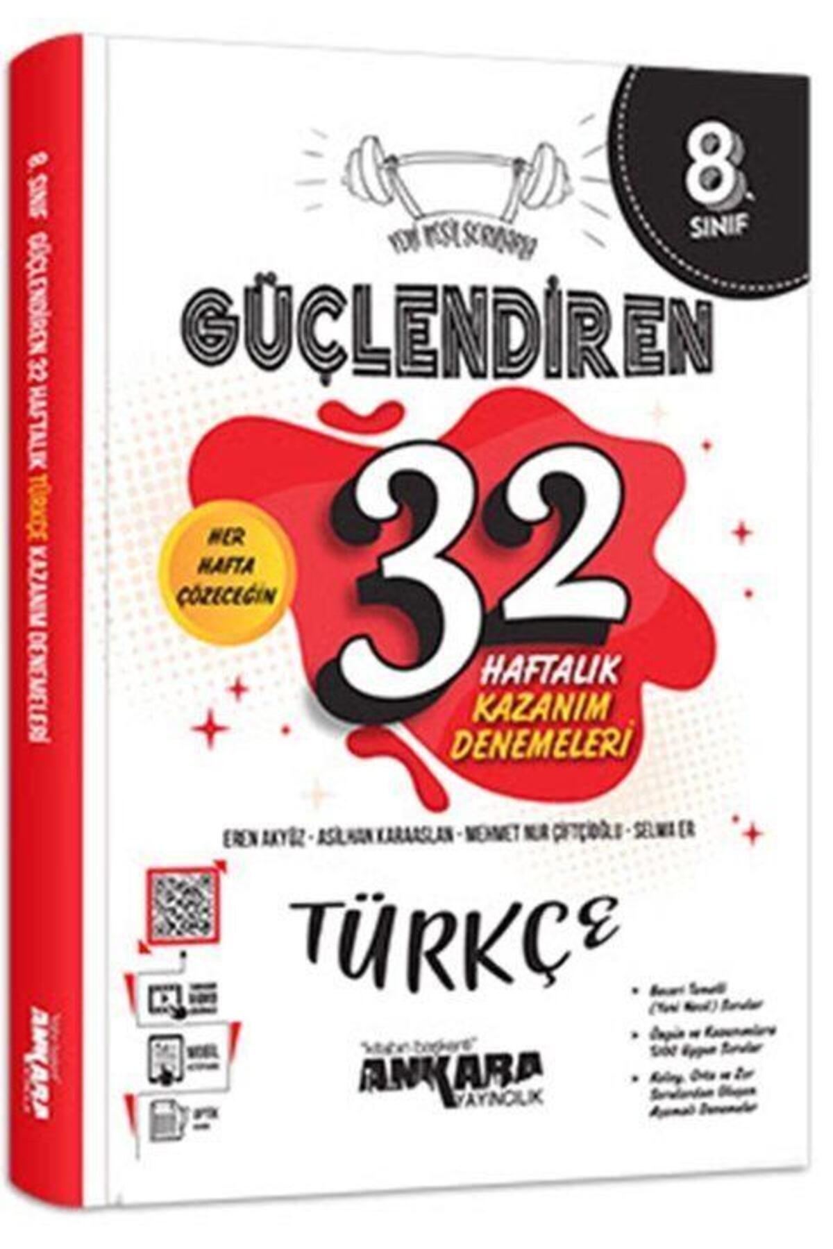 Ankara Kitap Merkezi 8. Sınıf Türkçe Güçlendiren 32 Haftalık Kazanım Denemeleri Ankara Yayıncılık