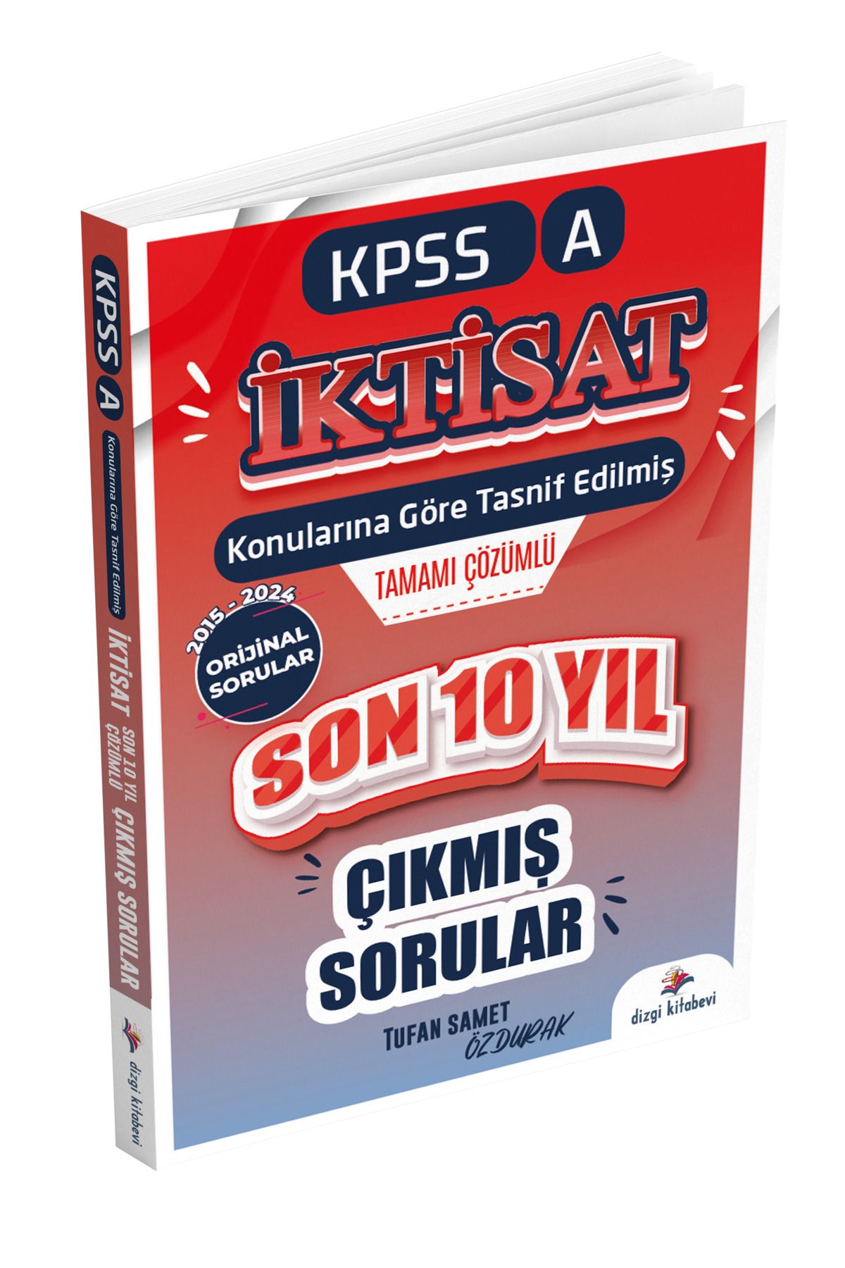 Dizgi Kitap 2025 Kpss A İktisat Konularına Göre Tasnif Edilmiş Son 10 Yıl Çözümlü Orijinal Çıkmış Sorular