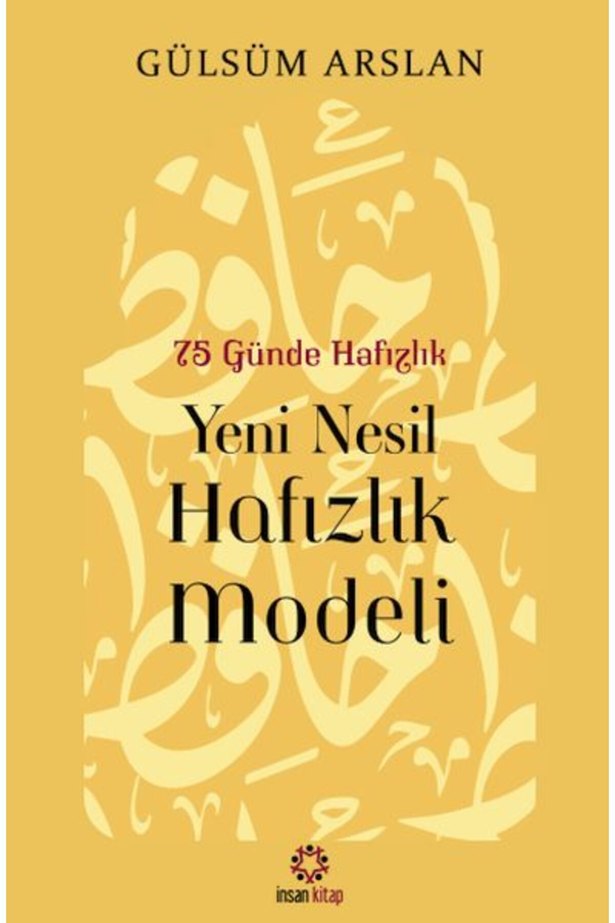 İnsan Kitap 75 Günde Yeni Nesil Hafızlık Modeli