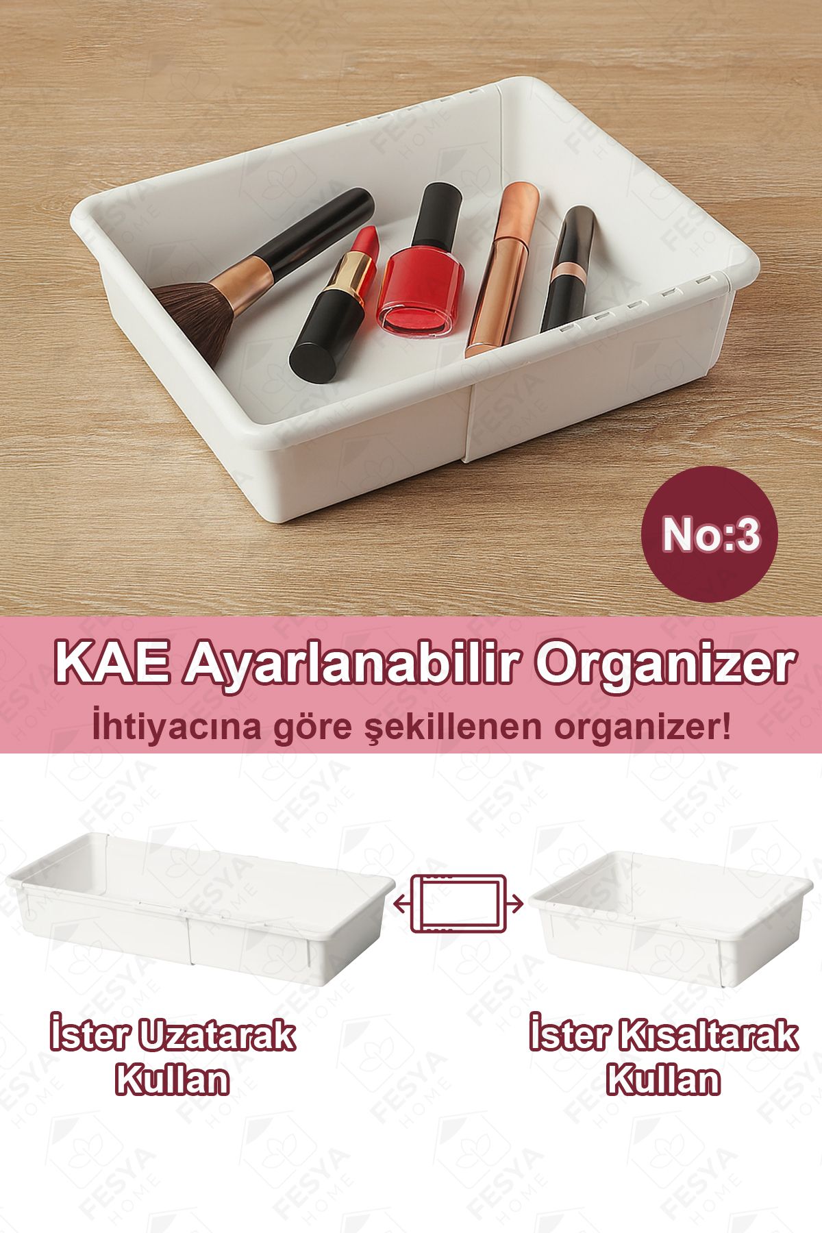 Fesya Home KAE No:3 Genişleyebilir Makyaj Organizeri - Ayarlanabilir Modüler Çekmece İçi Düzenleyici