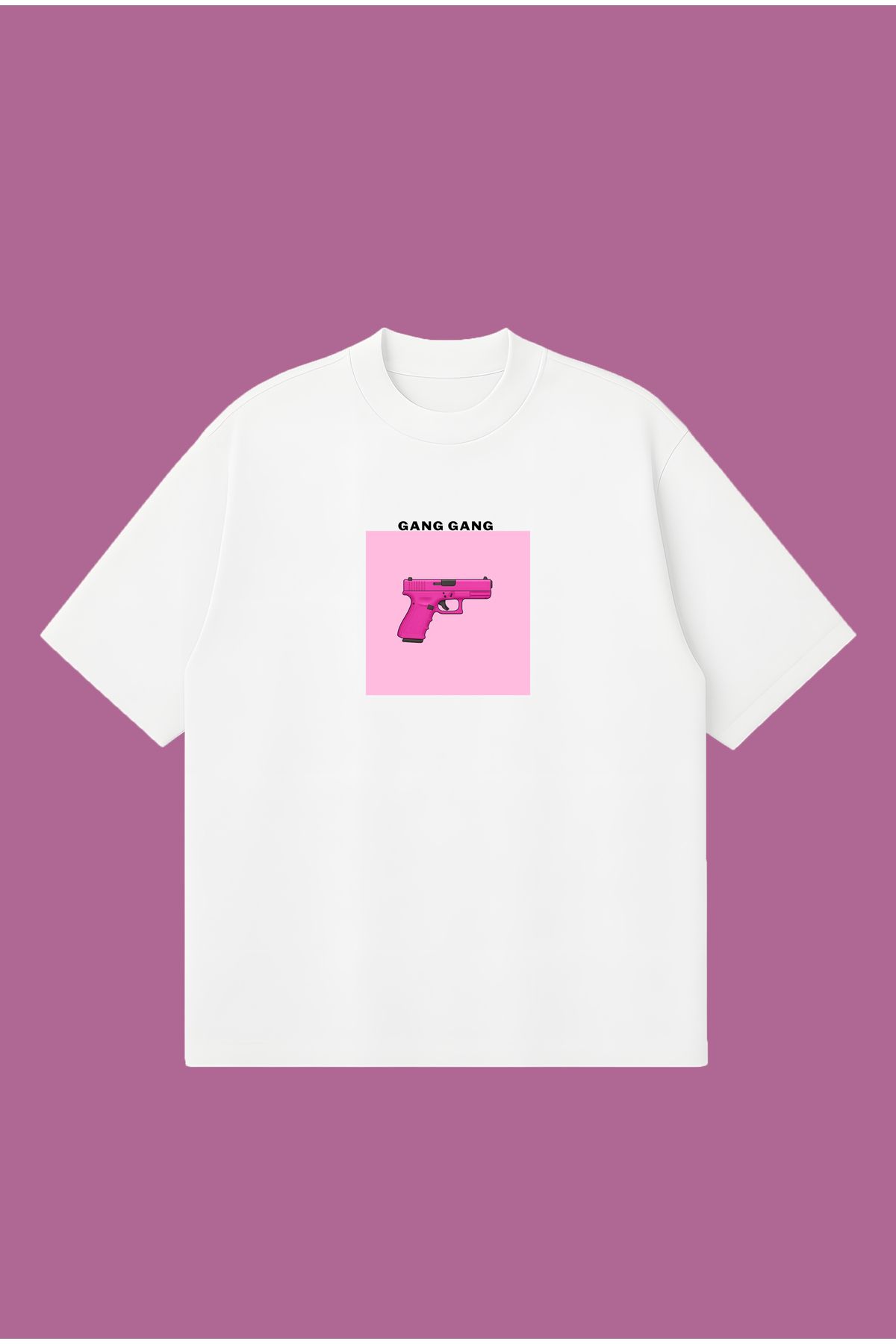 PURE POWER Gang Gang Pembe Glock Tabanca Pink Boxy Fit Oversize Unisex Tshirt – Baskılı Tişört | Streetwear