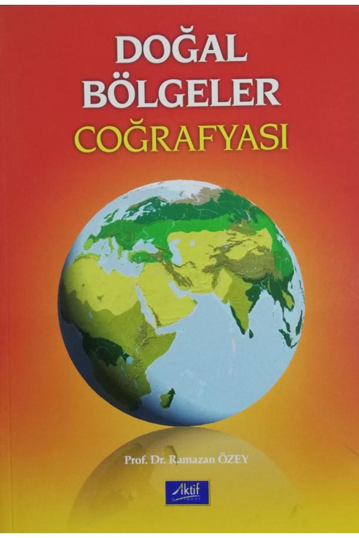 Aktif Yayınları Doğal Bölgeler Coğrafyası