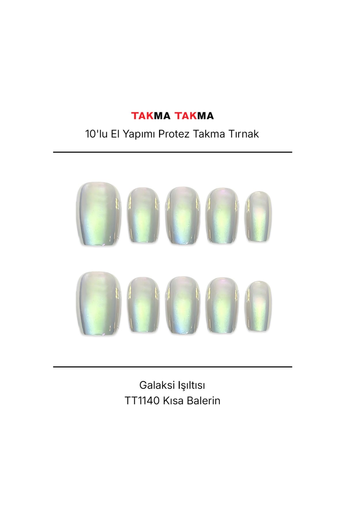 Takma Takma TT1140 - Galaksi Işıltısı - 10'lu Tekrar Kullanılabilir El Yapımı Protez Takma Tırnak XS-Yeşil