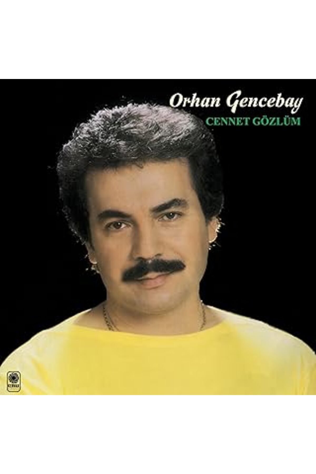 ASİTAN Orhan Gencebay Cennet Gözlüm Plak