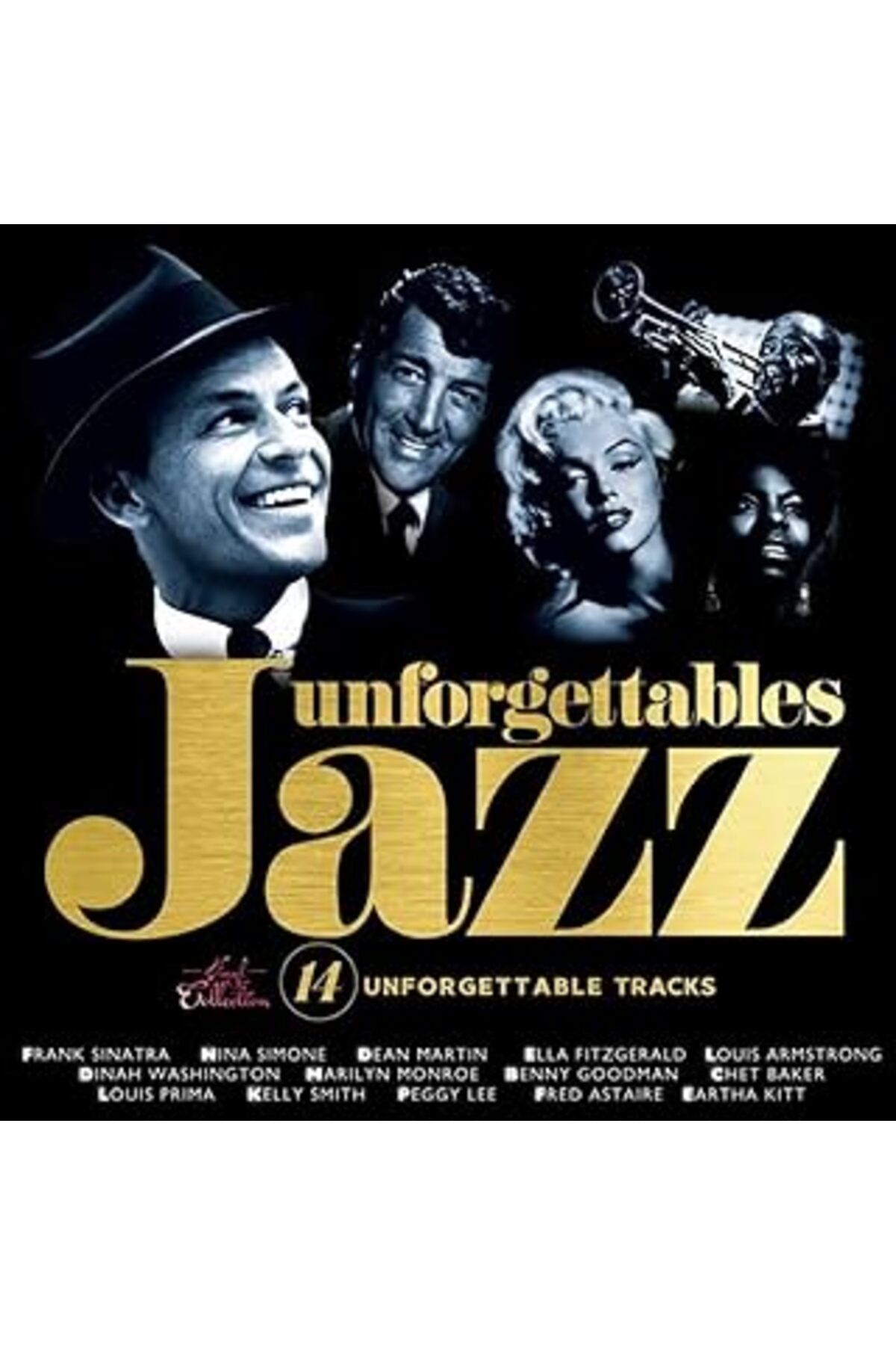 Mu Art Ahşap My Yonca Çeşitli Sanatçılar - Jazz Unforgettables 14 : Frank Sinatra, Nina Simone, Peggy Lee, Ella