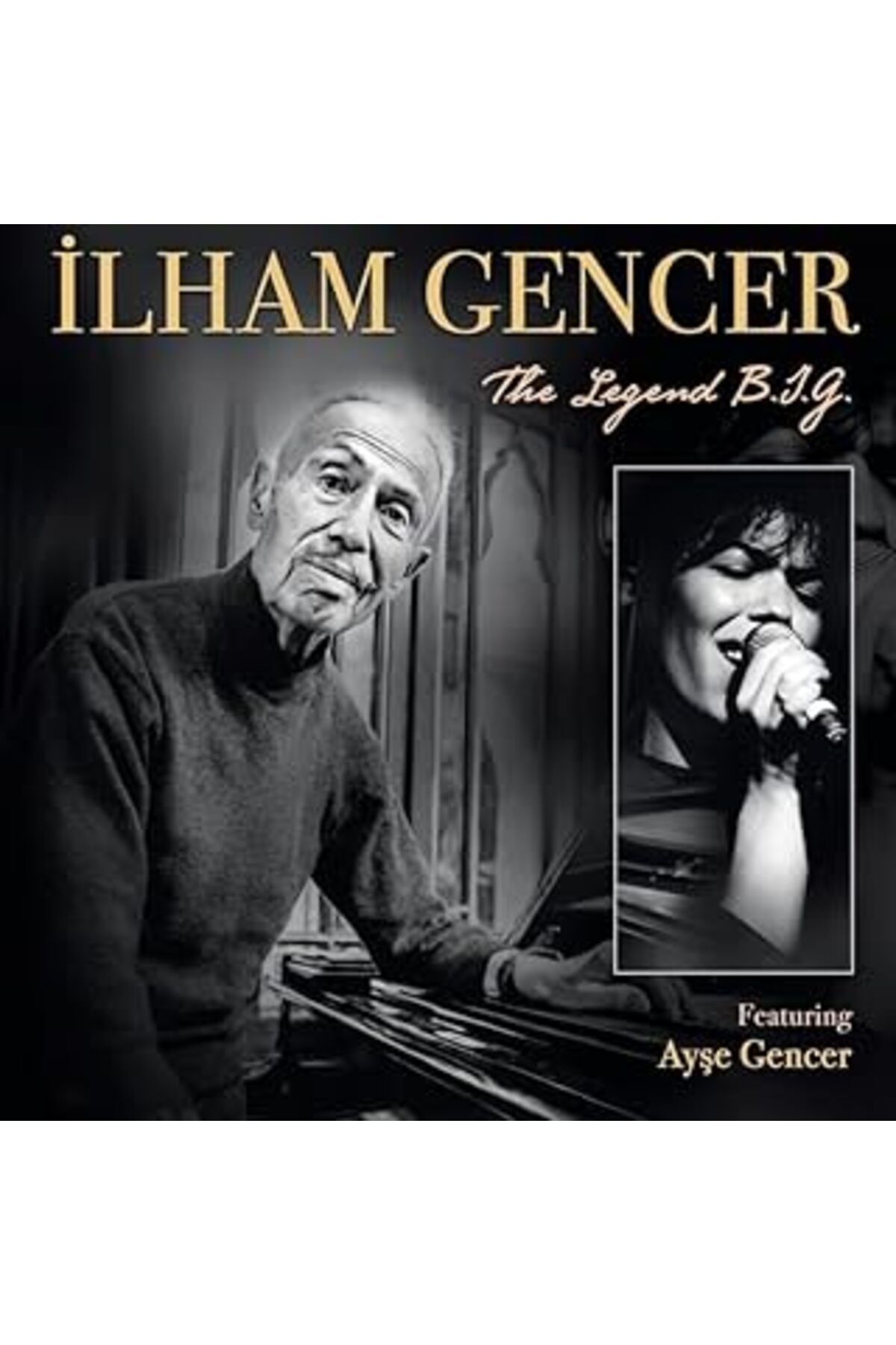 ASİTAN İlham Gencer The Legend B.I.G Plak
