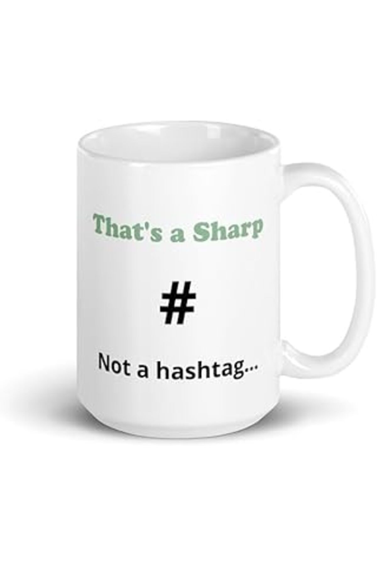 ASİTAN Print Dore Bu Bir Hashtag Değil Keskin - Beyaz Parlak Kupa - İngilizce Kahve Kupa