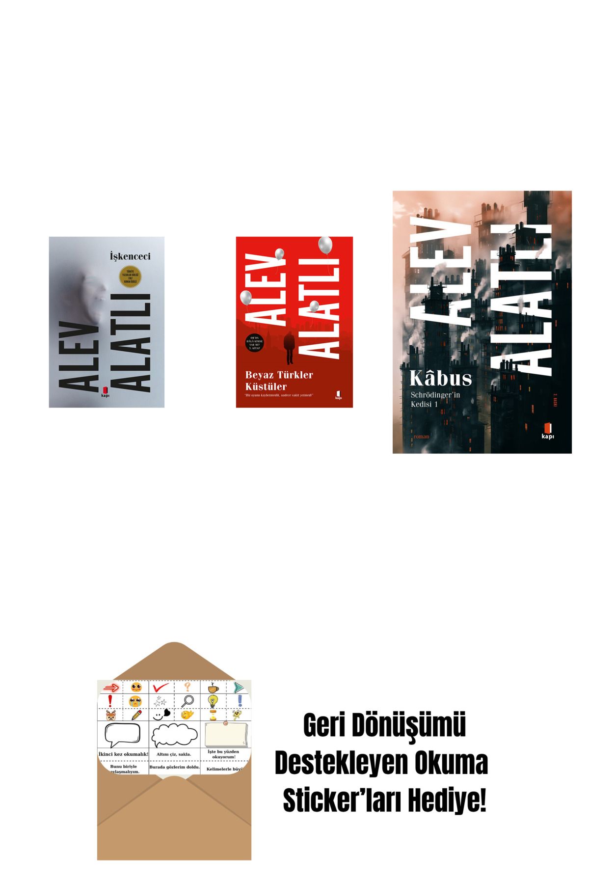 Everest Yayınları İşkenceci + Beyaz Türkler Küstüler + Schrödinger'in Kedisi 1 - Kâbus + Okuma Sticker'ları