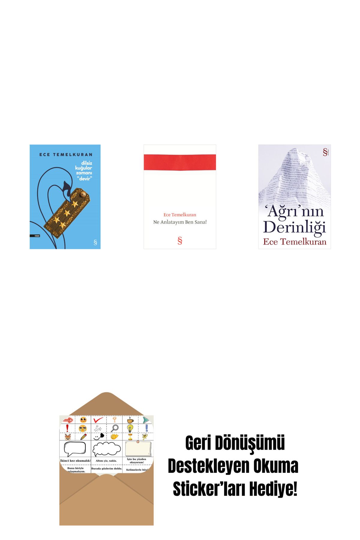 Everest Yayınları Dilsiz Kuğular Zamanı “Devir” + Ne Anlatayım Ben Sana! + 'Ağrı'nın Derinliği + Okuma Sticker'ları