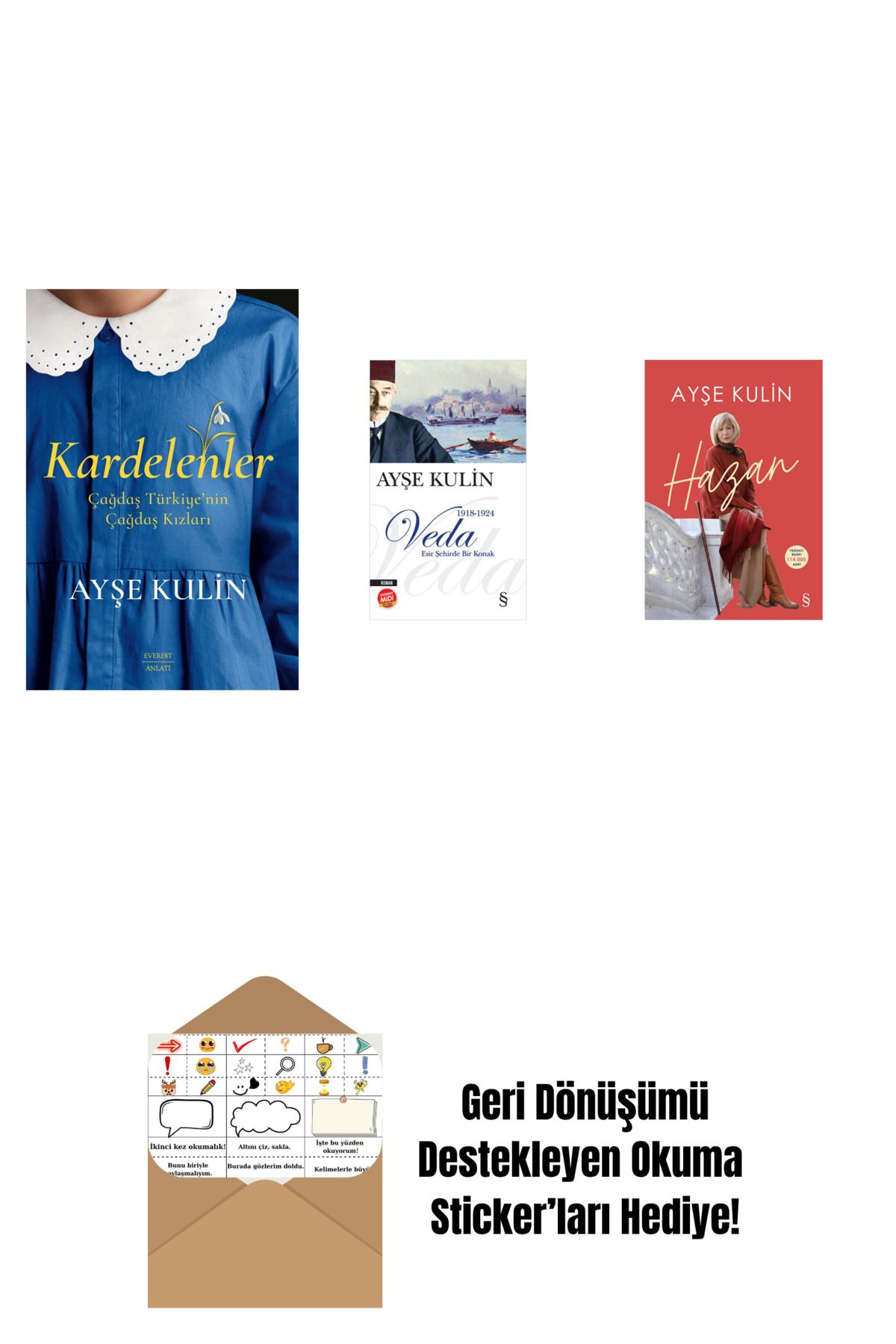 Everest Yayınları Kardelenler + Veda (Midi Boy) + Hazan + Okuma Sticker'ları