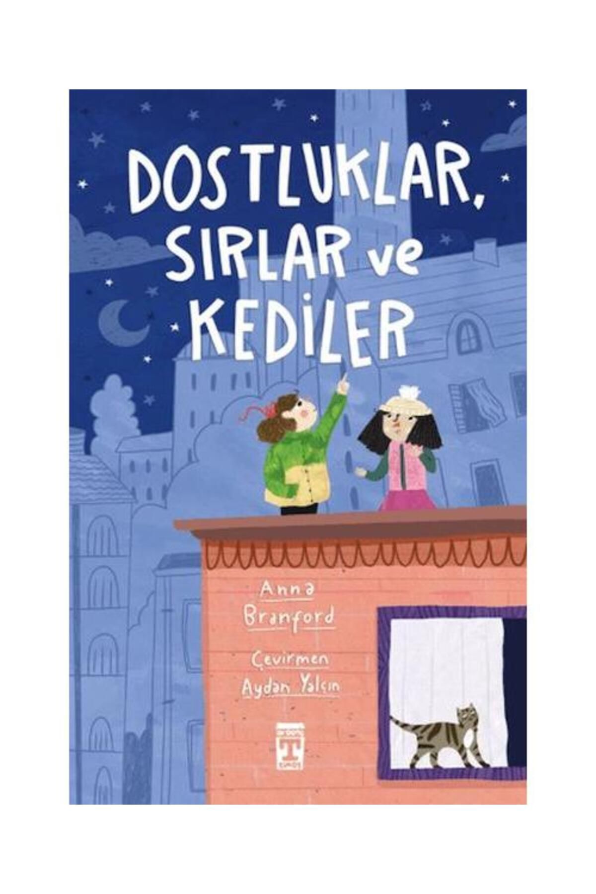 İlk Genç Timaş Dostluklar Sırlar ve Kediler