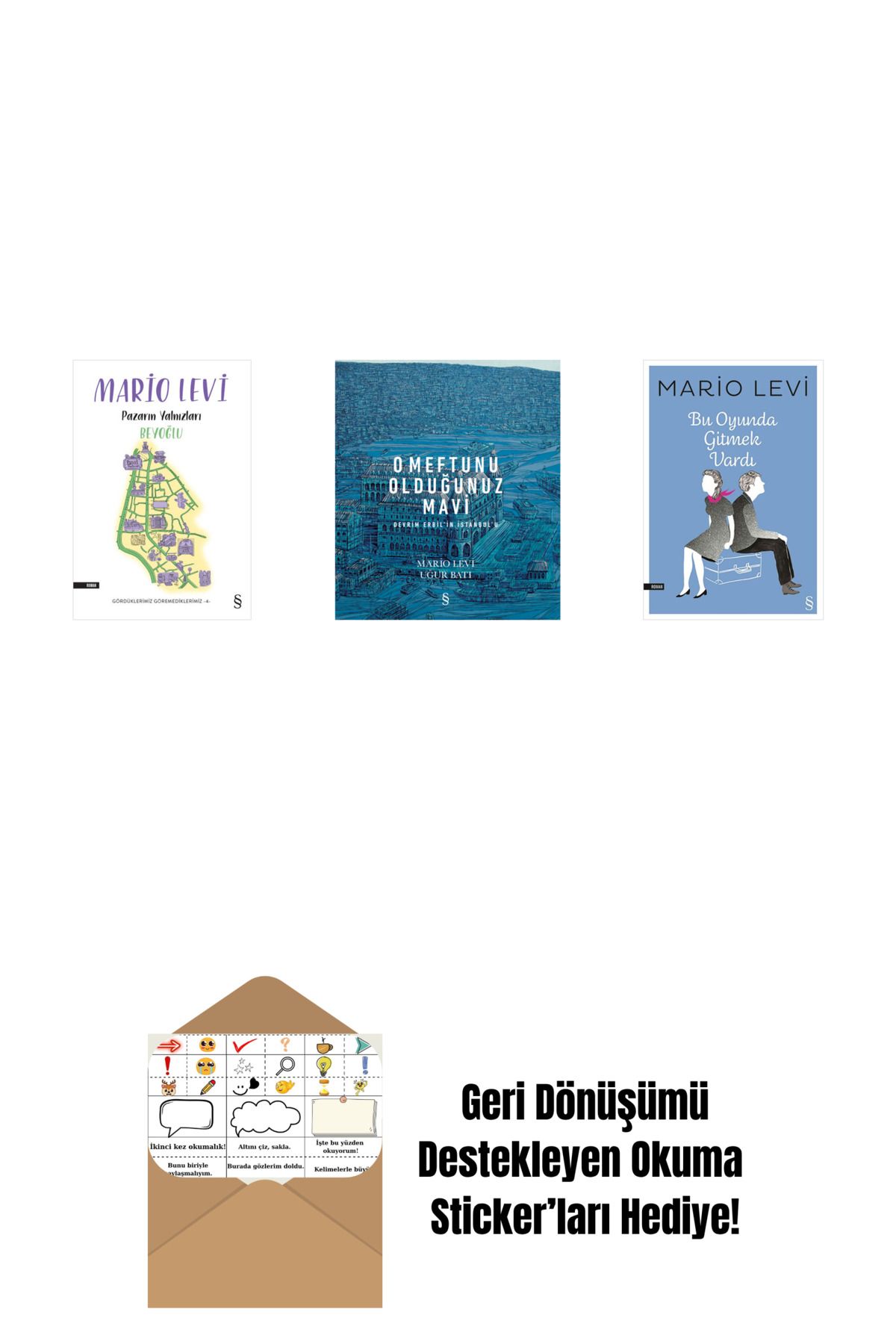 Everest Yayınları Pazarın Yalnızları Beyoğlu + O Meftunu Olduğunuz Mavi + Bu Oyunda Gitmek Vardı + Okuma Sticker'ları
